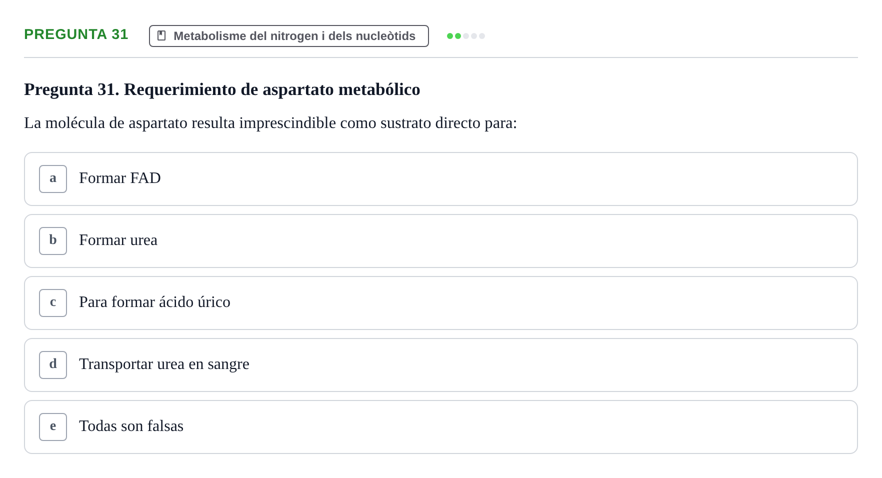 Enunciado: Pregunta 31 · Bioquímica i Biologia Molecular URV 2014