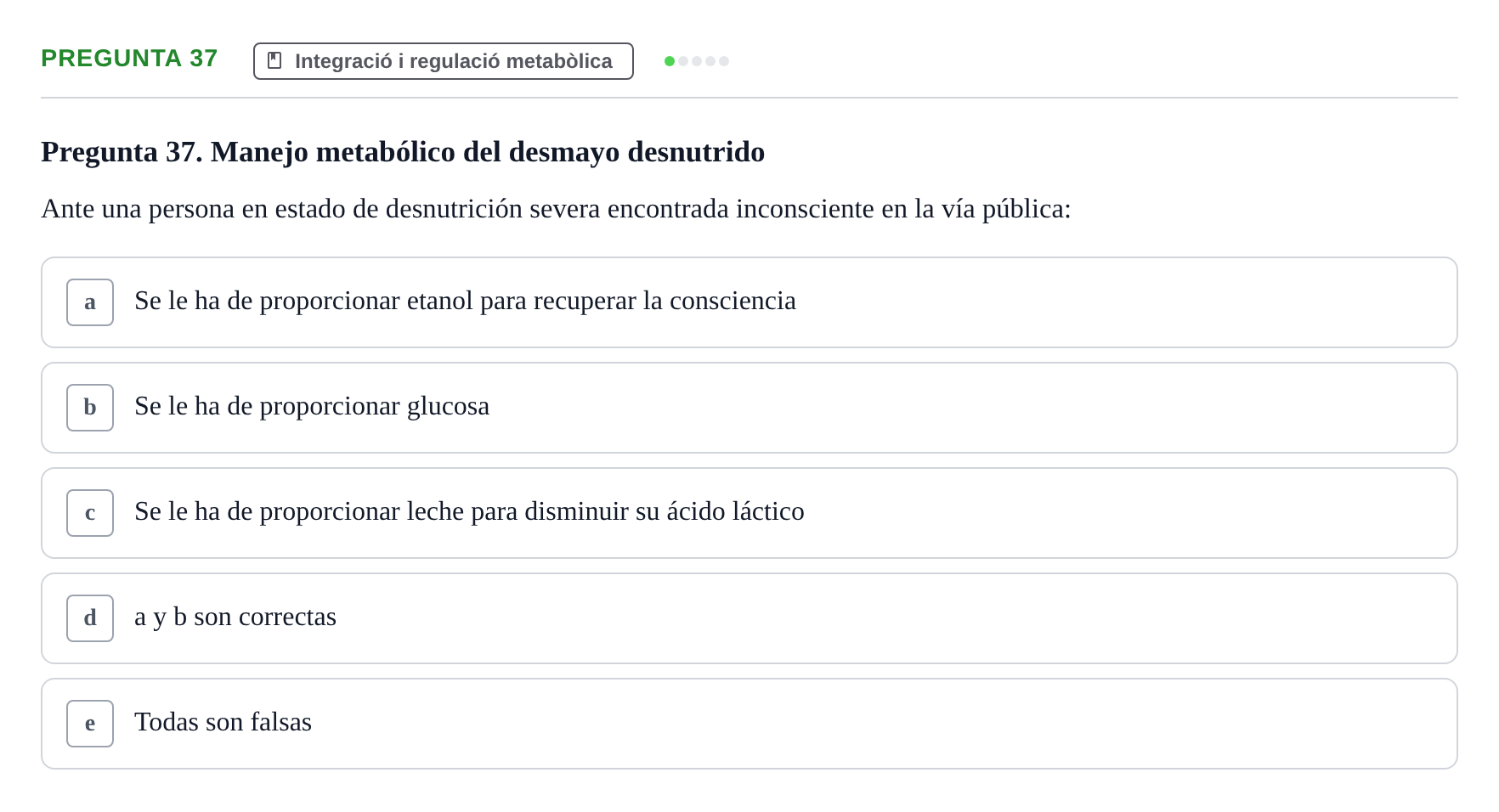 Enunciado: Pregunta 37 · Bioquímica i Biologia Molecular URV 2014