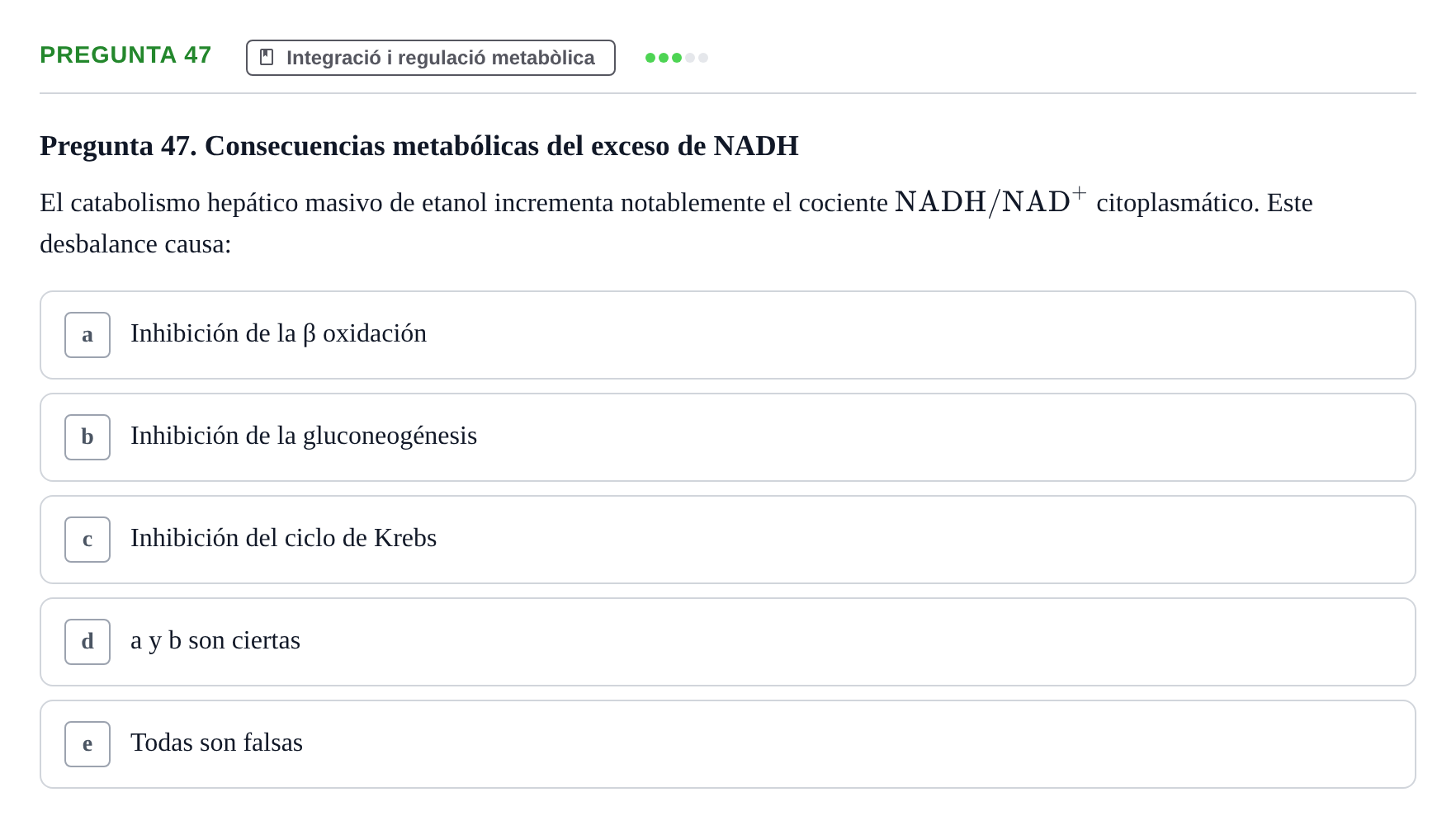 Enunciado: Pregunta 47 · Bioquímica i Biologia Molecular URV 2014