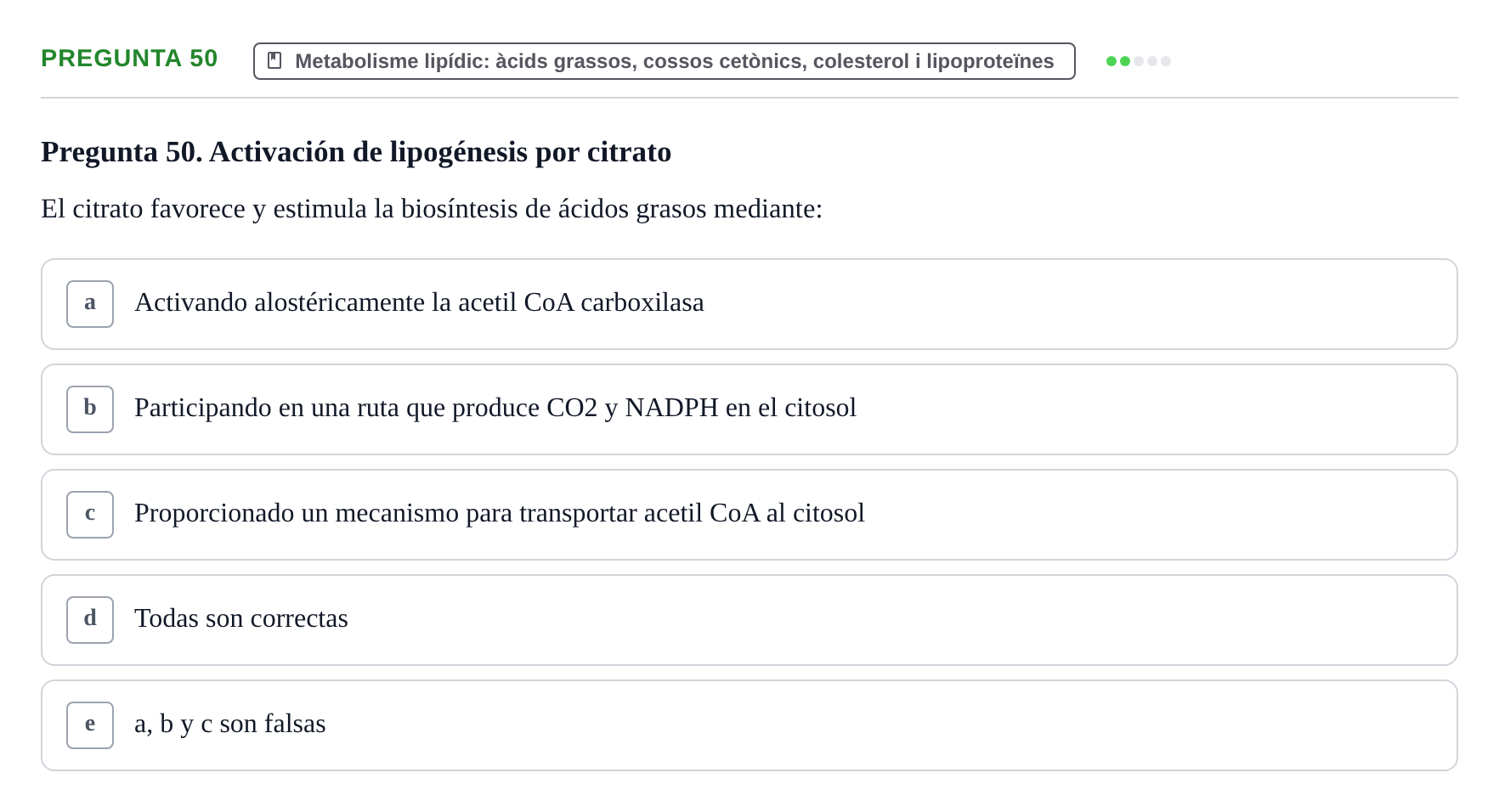Enunciado: Pregunta 50 · Bioquímica i Biologia Molecular URV 2014