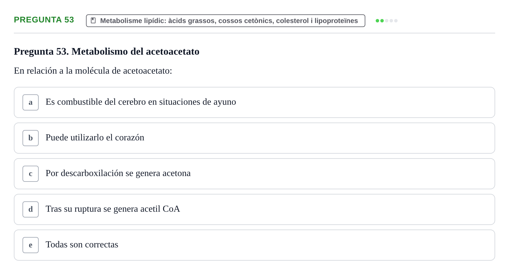 Enunciado: Pregunta 53 · Bioquímica i Biologia Molecular URV 2014