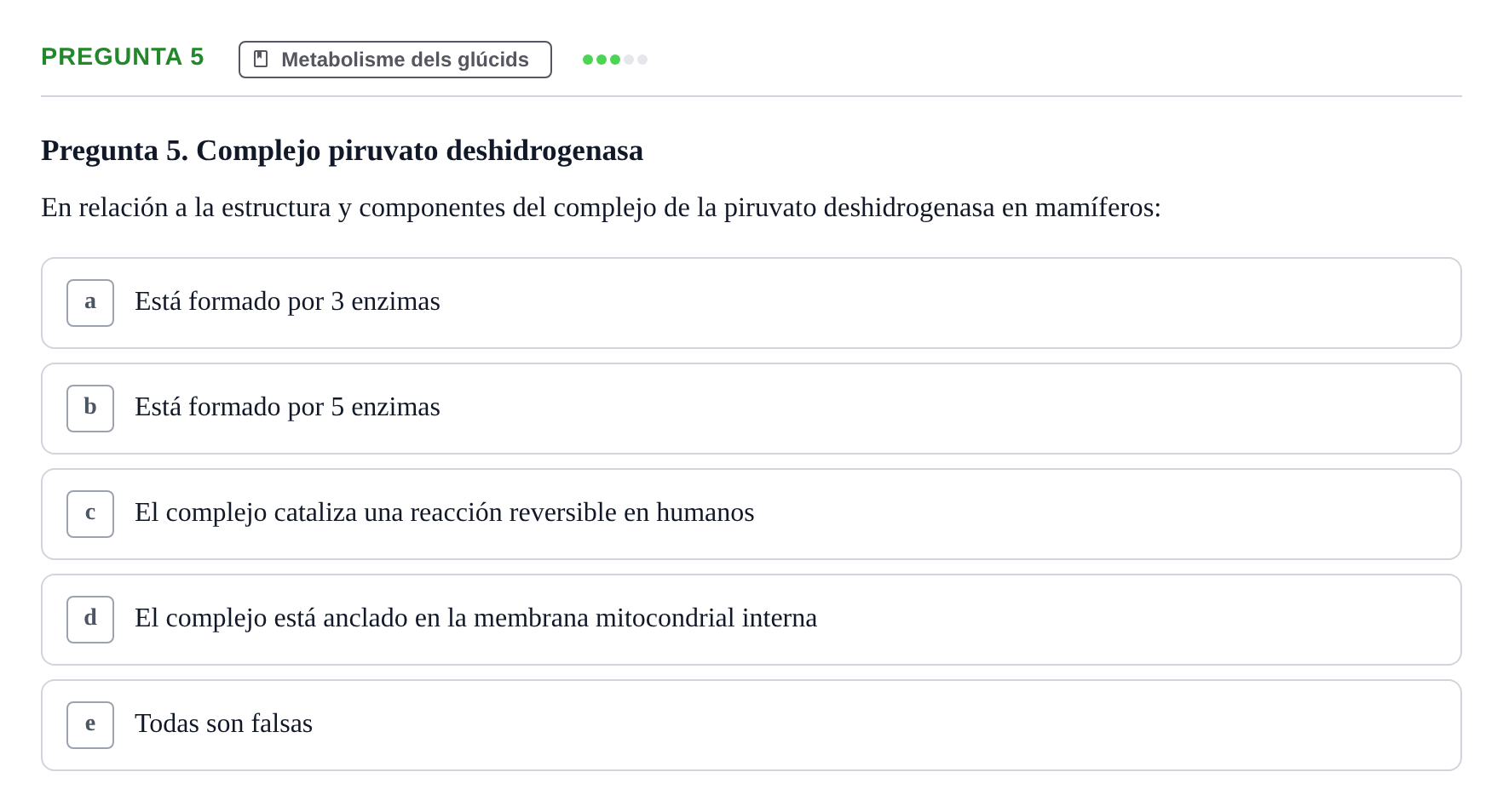 Enunciado: Pregunta 5 · Bioquímica i Biologia Molecular URV 2014