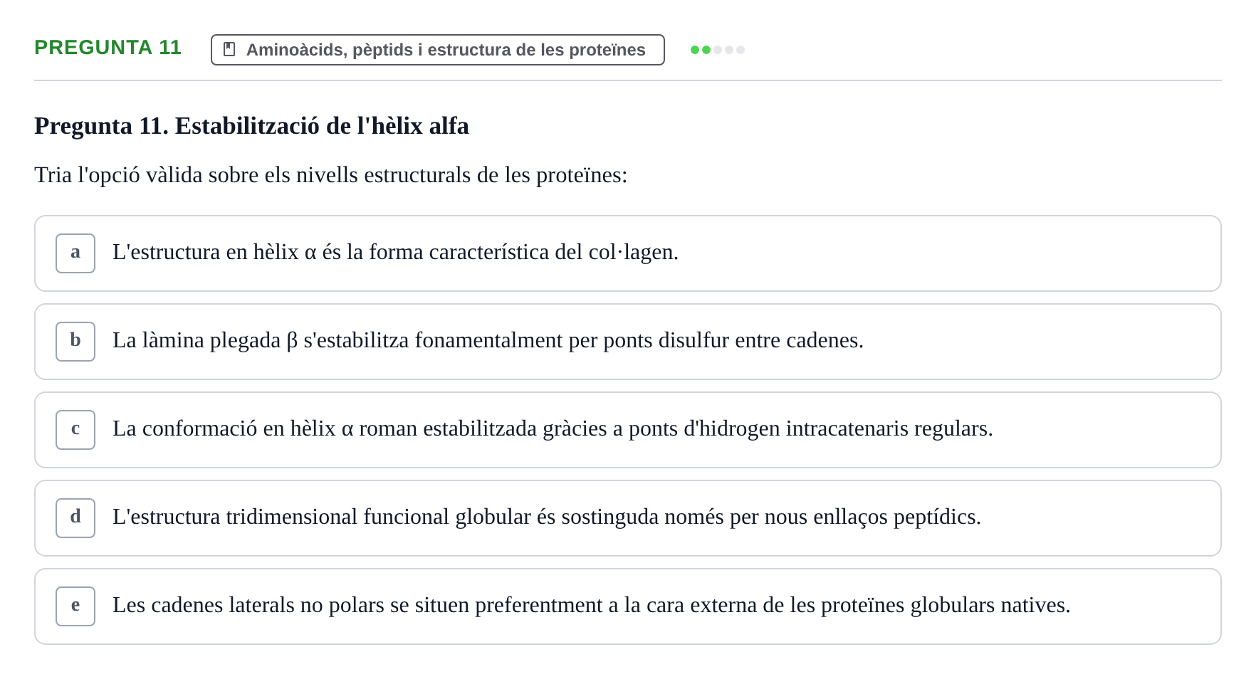Enunciado: Pregunta 11 · Bioquímica i Biologia Molecular URV 2011
