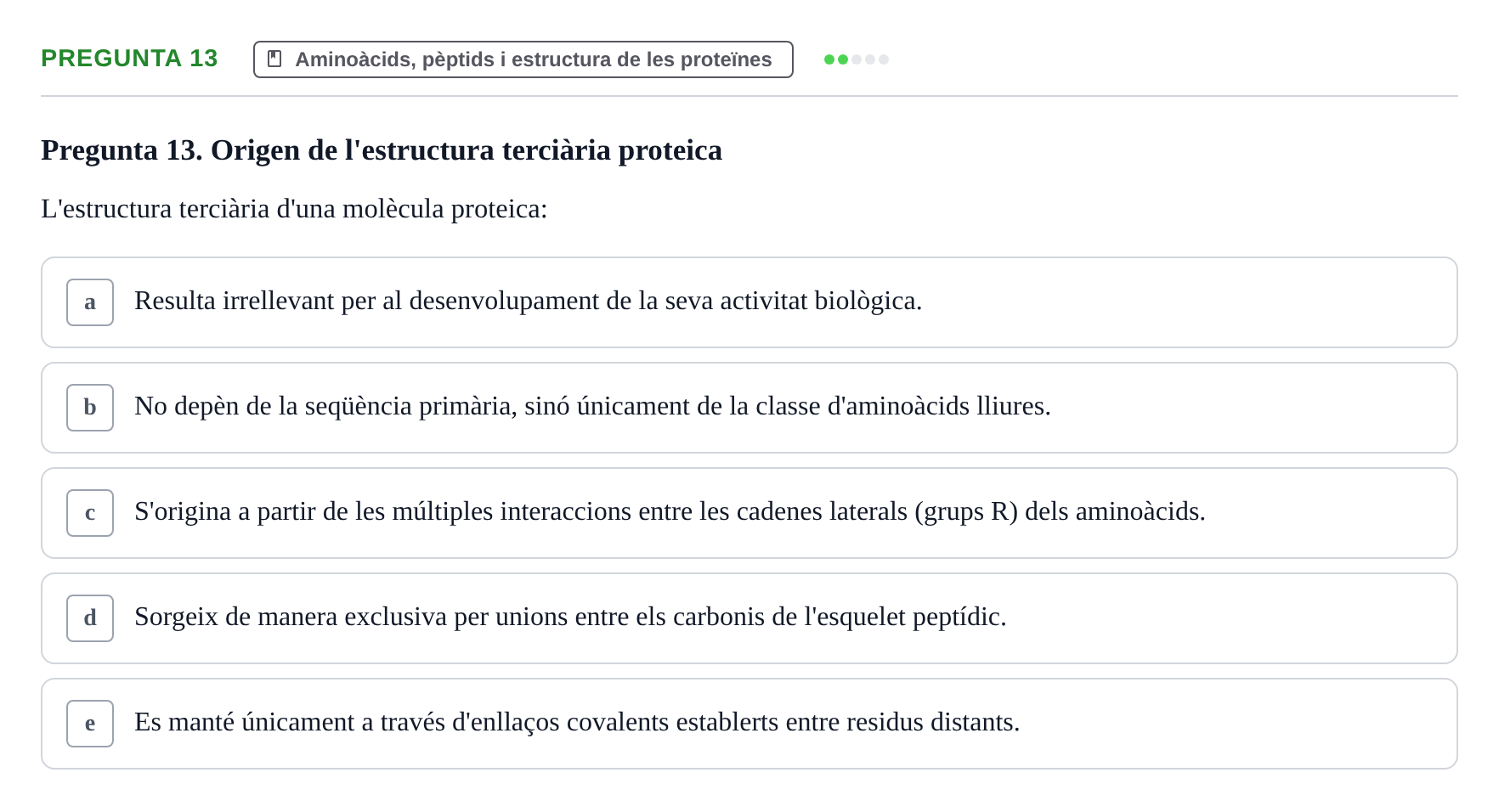 Enunciado: Pregunta 13 · Bioquímica i Biologia Molecular URV 2011