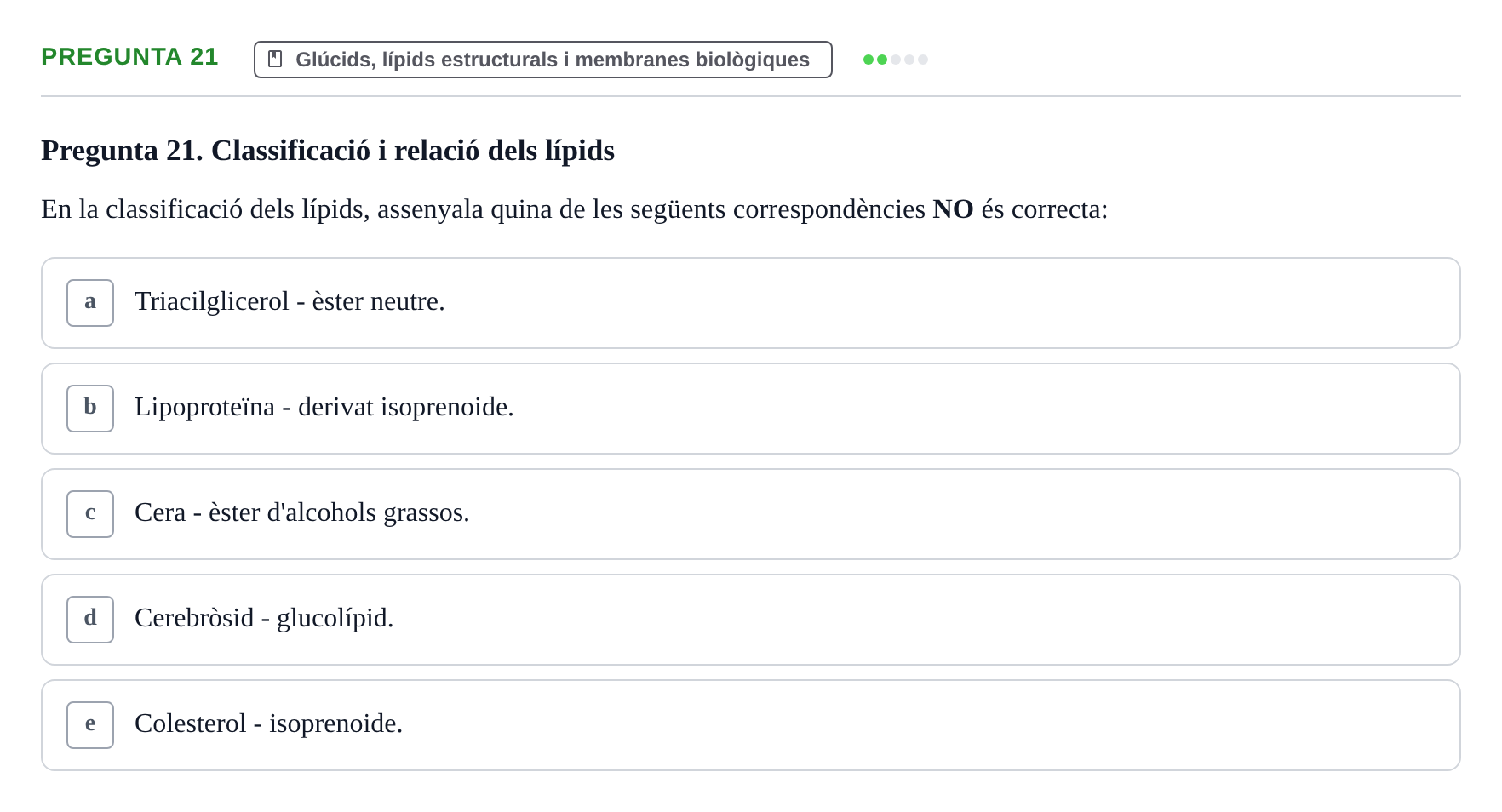Enunciado: Pregunta 21 · Bioquímica i Biologia Molecular URV 2011