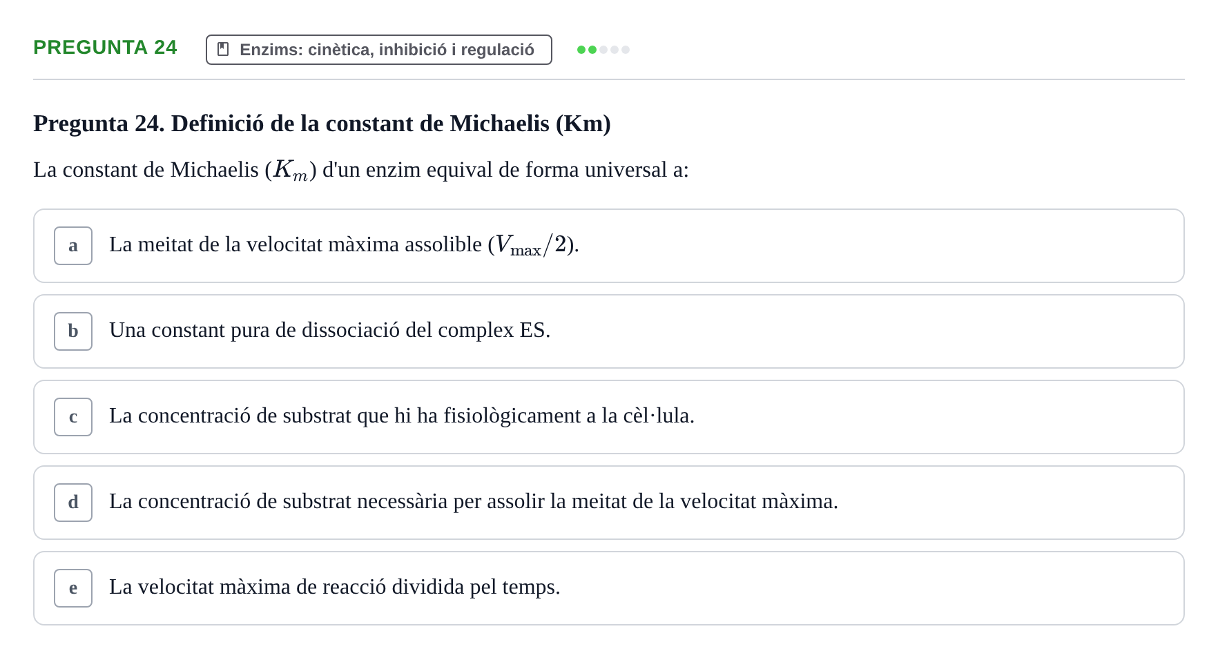 Enunciado: Pregunta 24 · Bioquímica i Biologia Molecular URV 2011