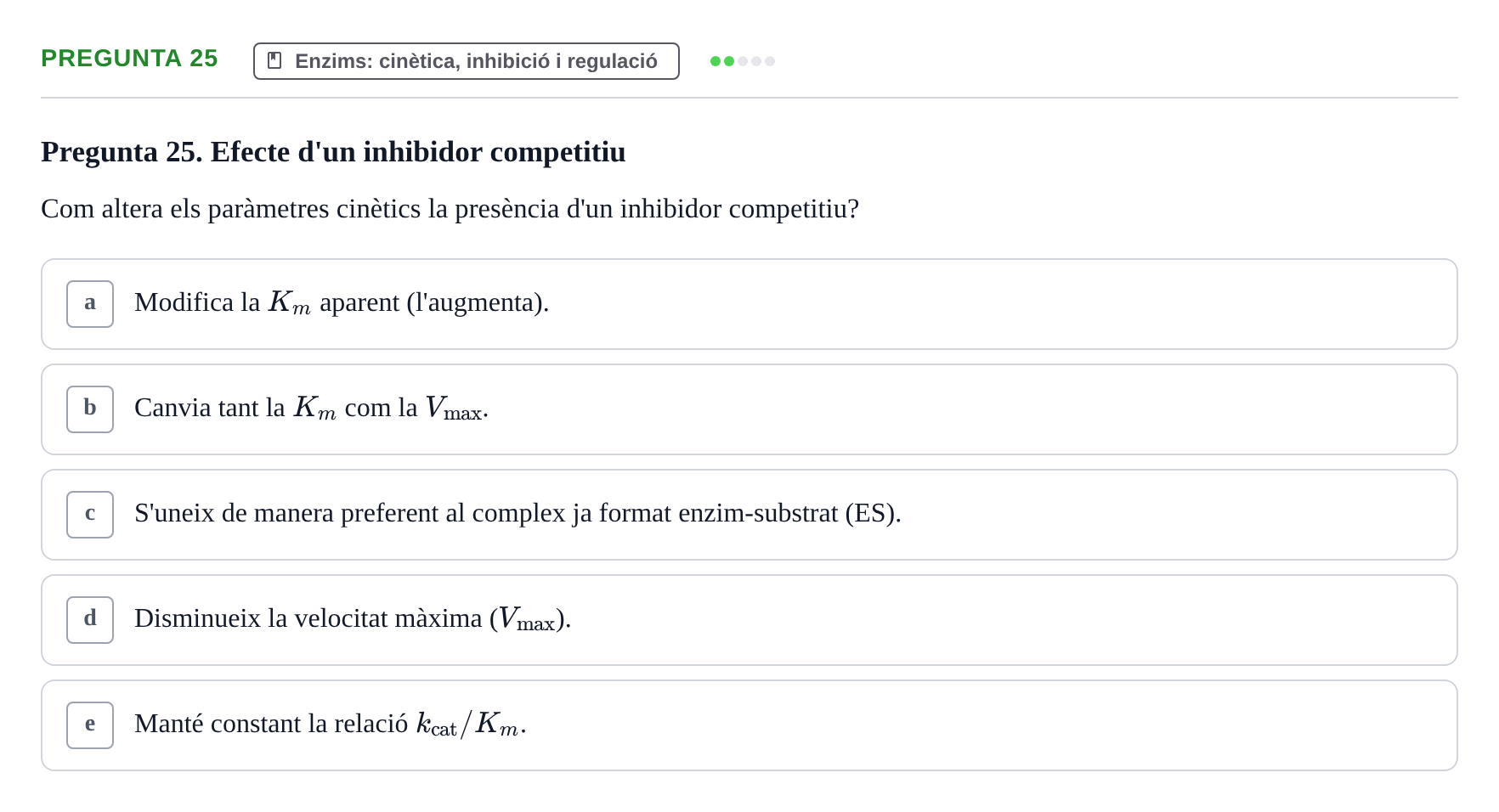 Enunciado: Pregunta 25 · Bioquímica i Biologia Molecular URV 2011