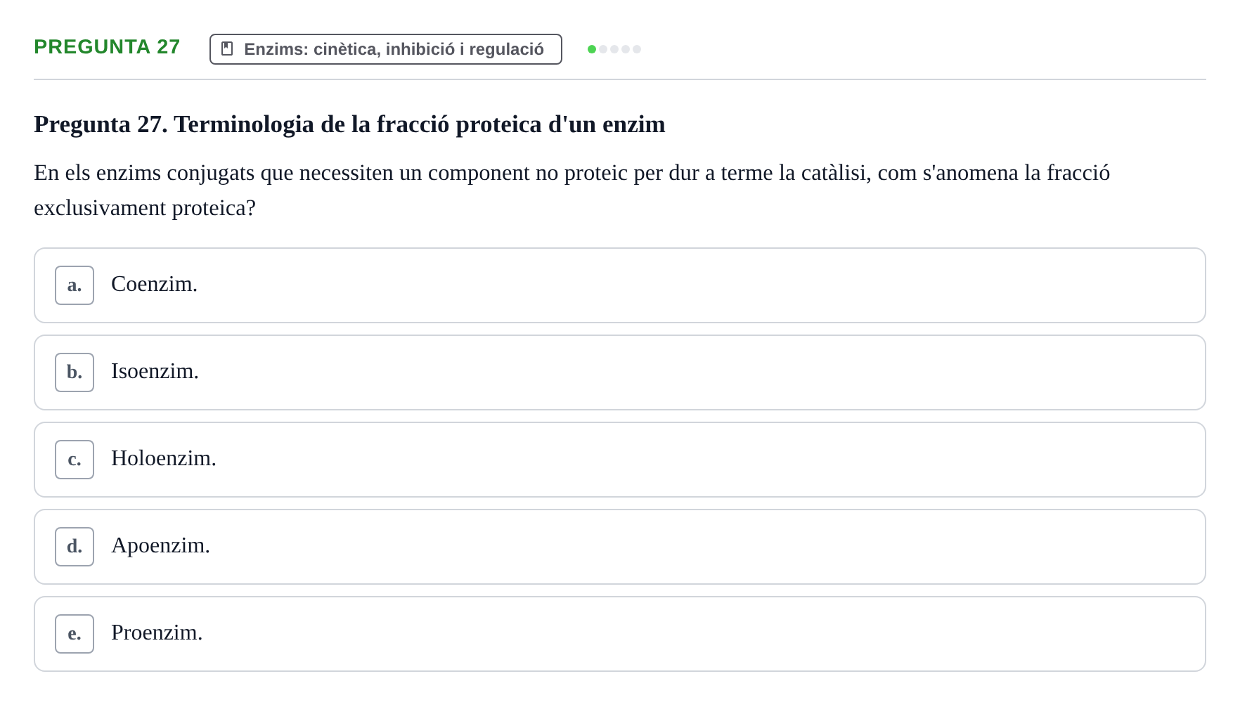 Enunciado: Pregunta 27 · Bioquímica i Biologia Molecular URV 2011