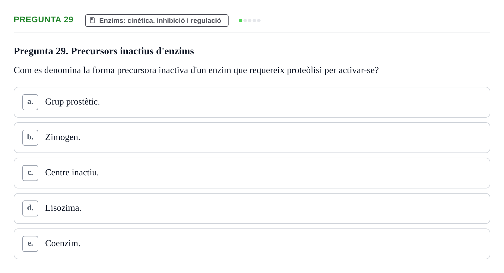 Enunciado: Pregunta 29 · Bioquímica i Biologia Molecular URV 2011