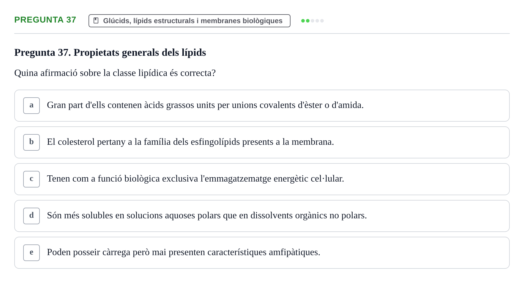 Enunciado: Pregunta 37 · Bioquímica i Biologia Molecular URV 2011