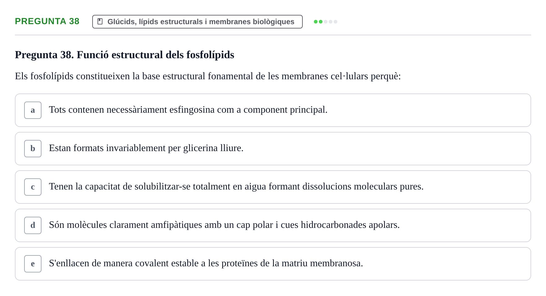 Enunciado: Pregunta 38 · Bioquímica i Biologia Molecular URV 2011