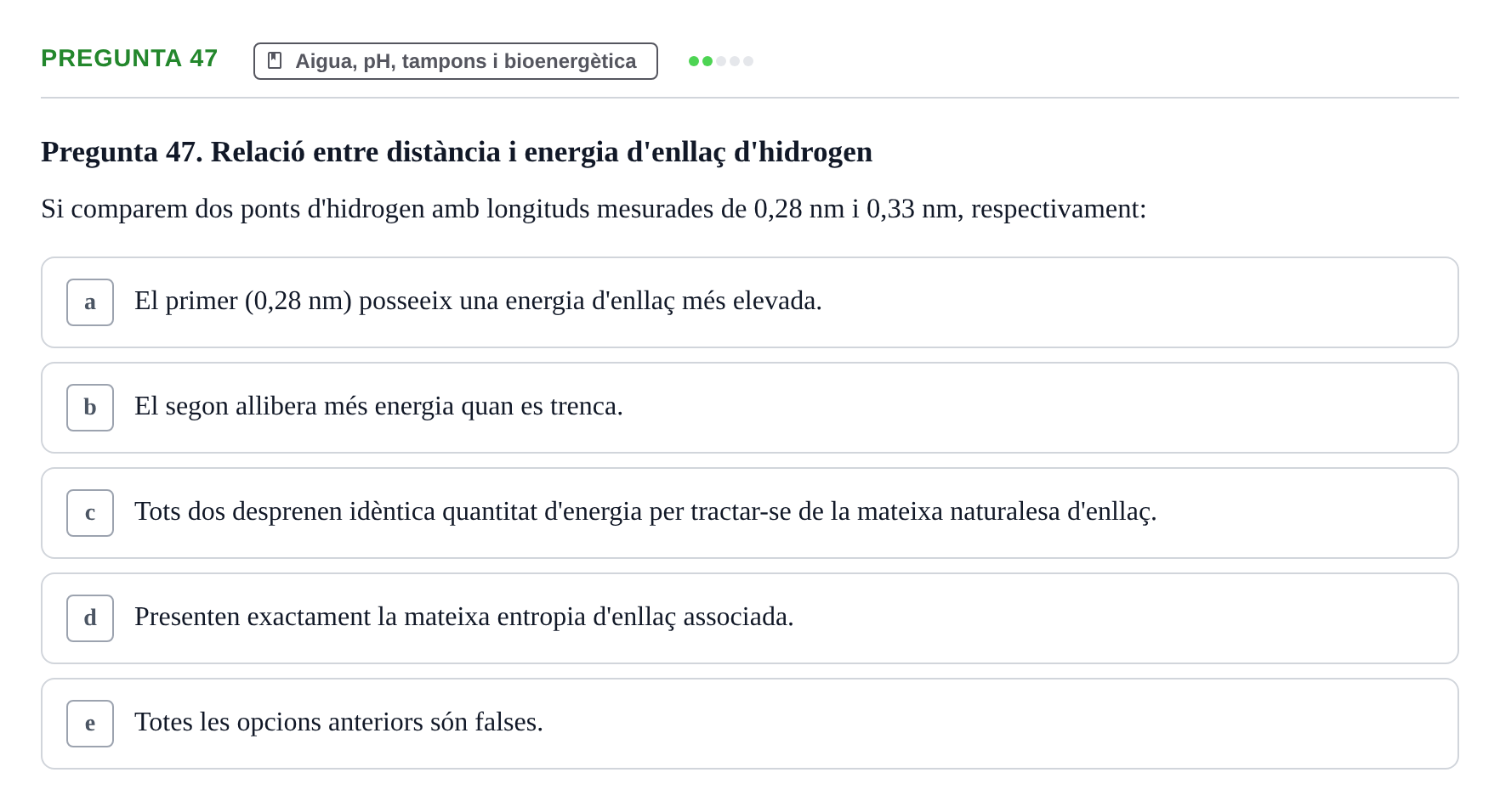 Enunciado: Pregunta 47 · Bioquímica i Biologia Molecular URV 2011