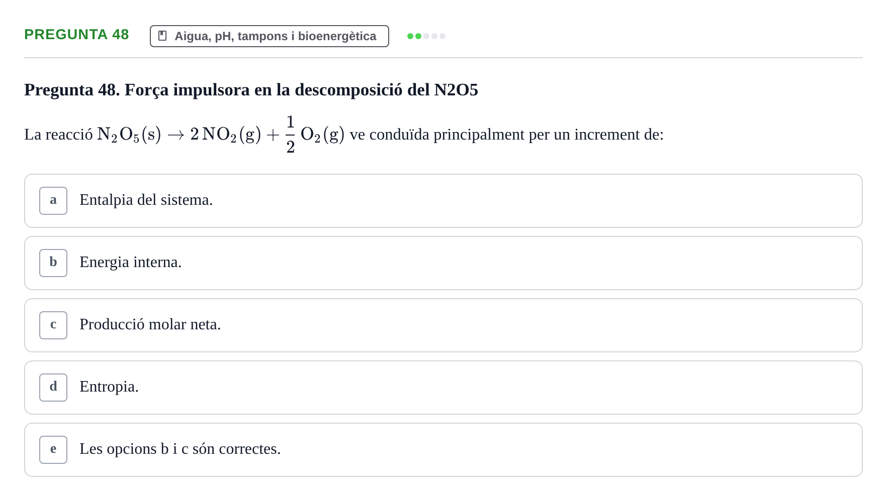 Enunciado: Pregunta 48 · Bioquímica i Biologia Molecular URV 2011