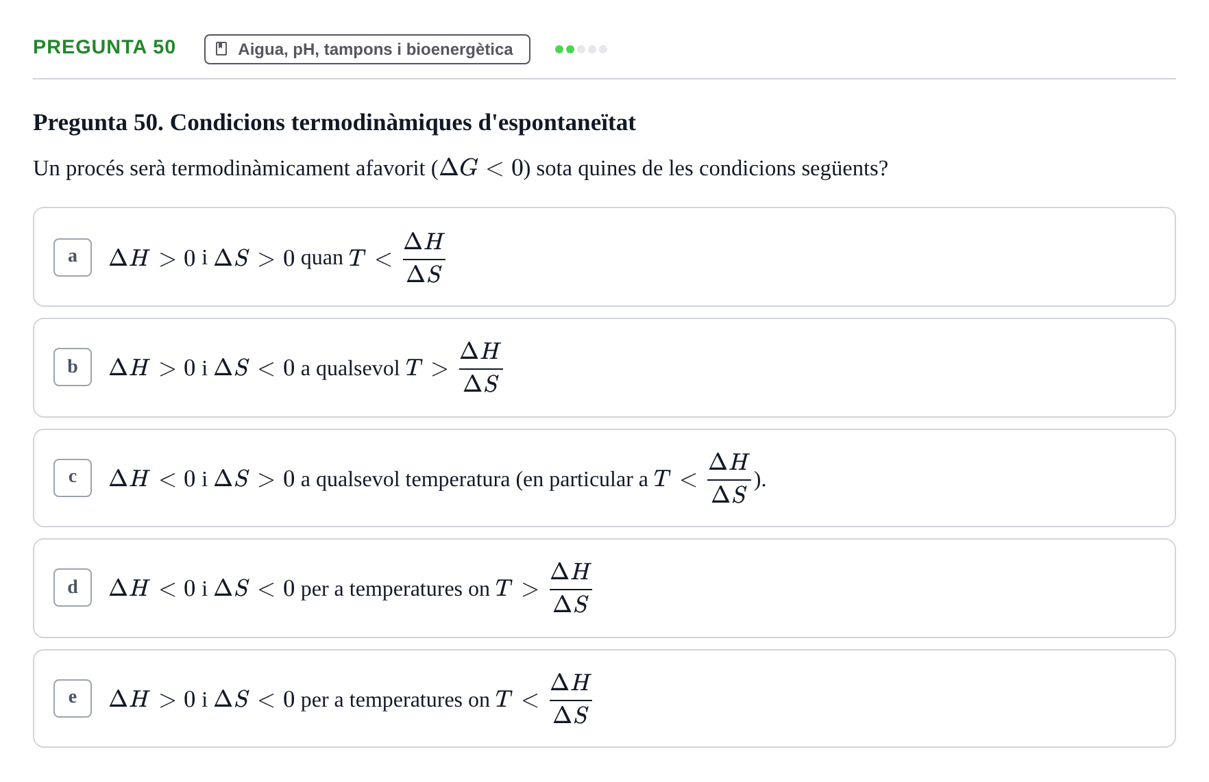Enunciado: Pregunta 50 · Bioquímica i Biologia Molecular URV 2011