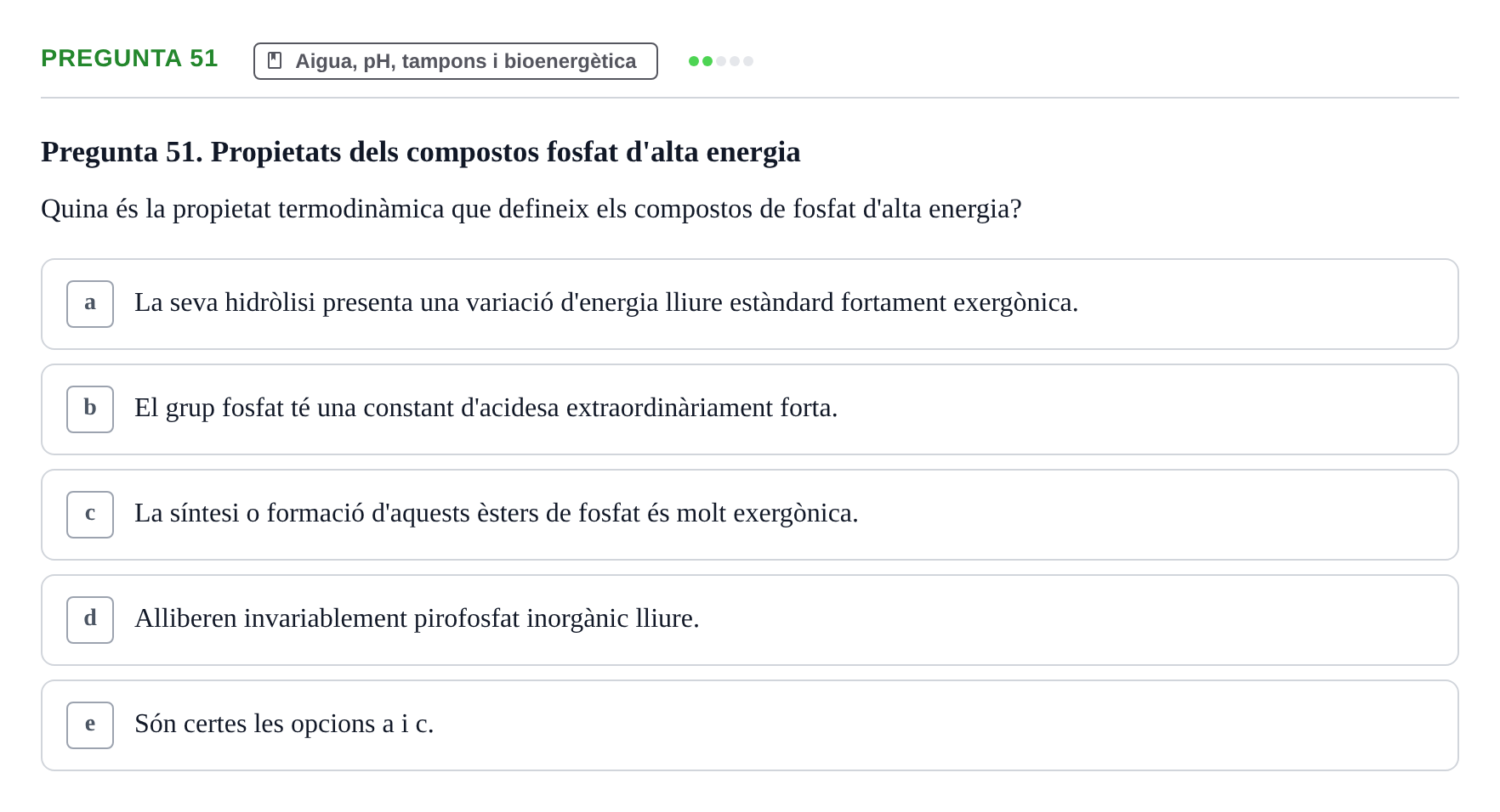 Enunciado: Pregunta 51 · Bioquímica i Biologia Molecular URV 2011
