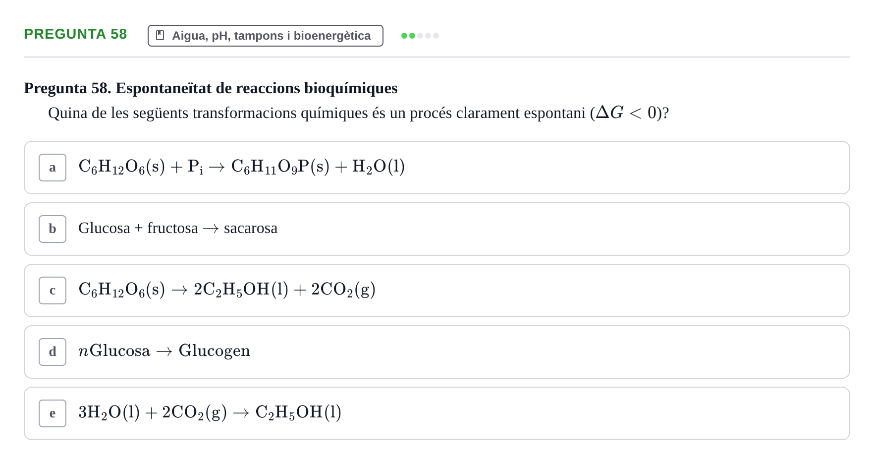 Enunciado: Pregunta 58 · Bioquímica i Biologia Molecular URV 2011