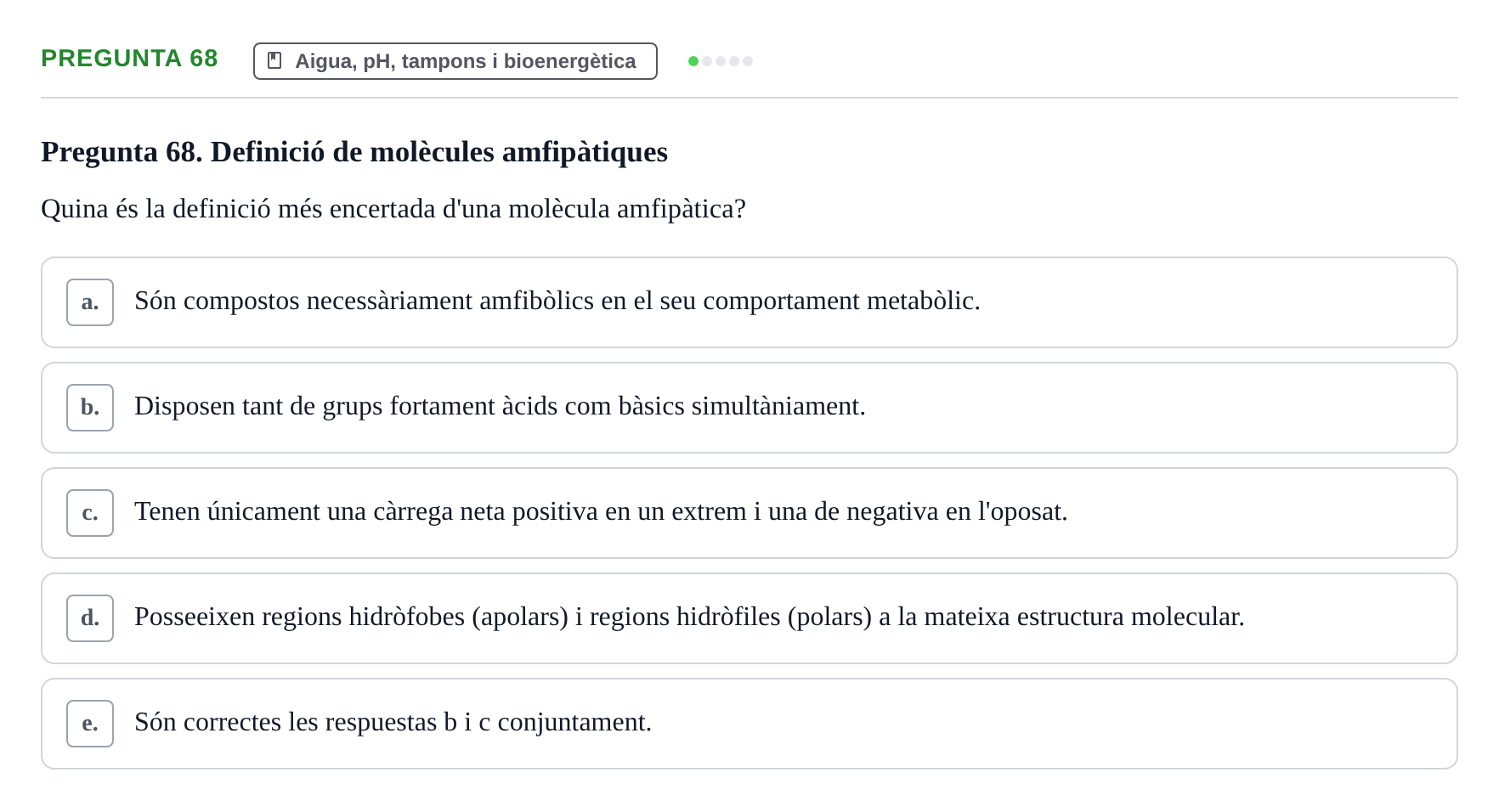 Enunciado: Pregunta 68 · Bioquímica i Biologia Molecular URV 2011