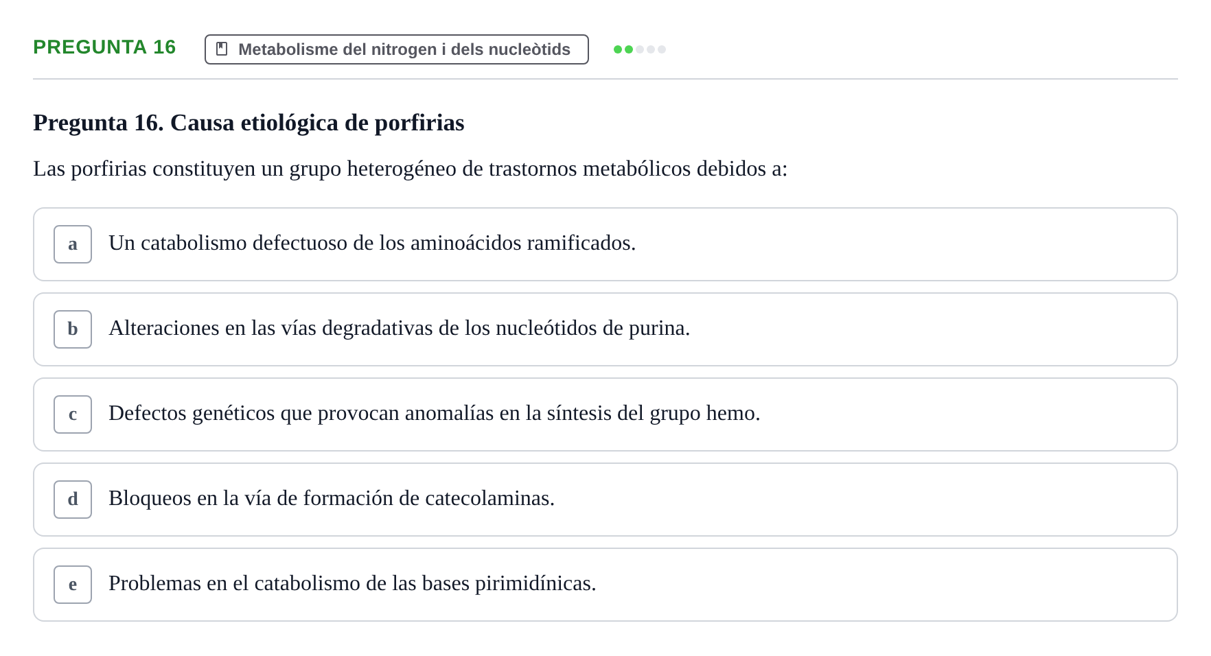 Enunciado: Pregunta 16 · Bioquímica i Biologia Molecular URV 2013
