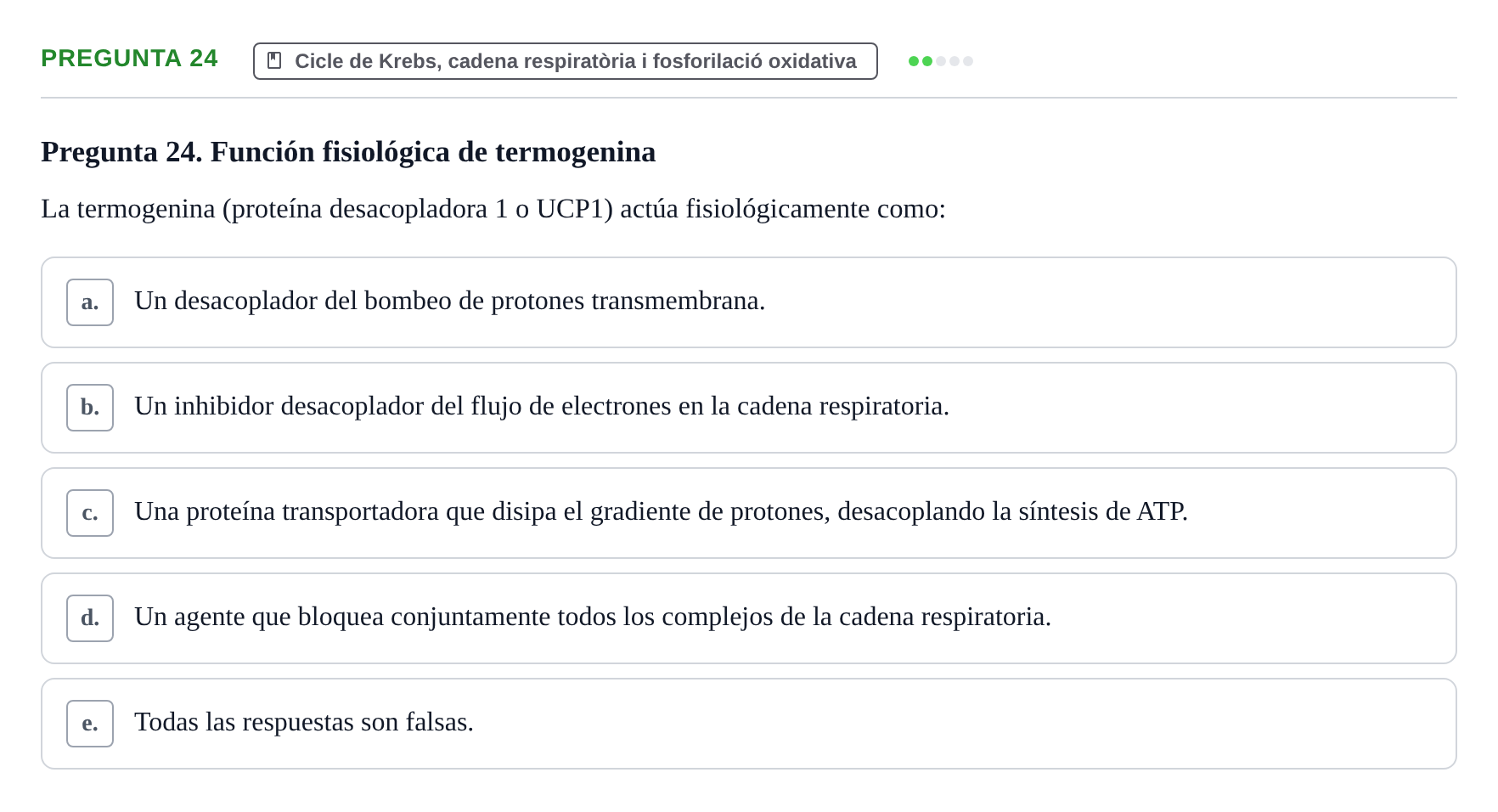 Enunciado: Pregunta 24 · Bioquímica i Biologia Molecular URV 2013