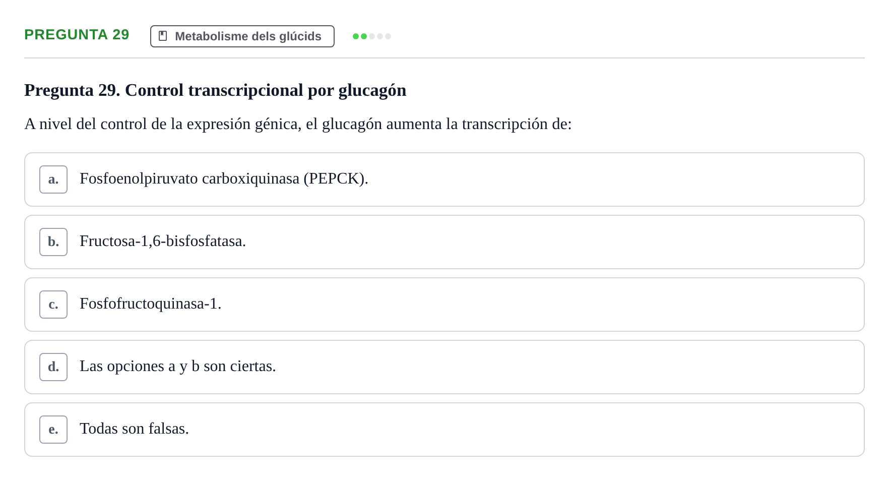 Enunciado: Pregunta 29 · Bioquímica i Biologia Molecular URV 2013