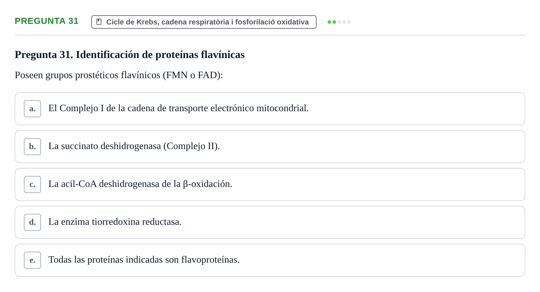 Enunciado: Pregunta 31 · Bioquímica i Biologia Molecular URV 2013