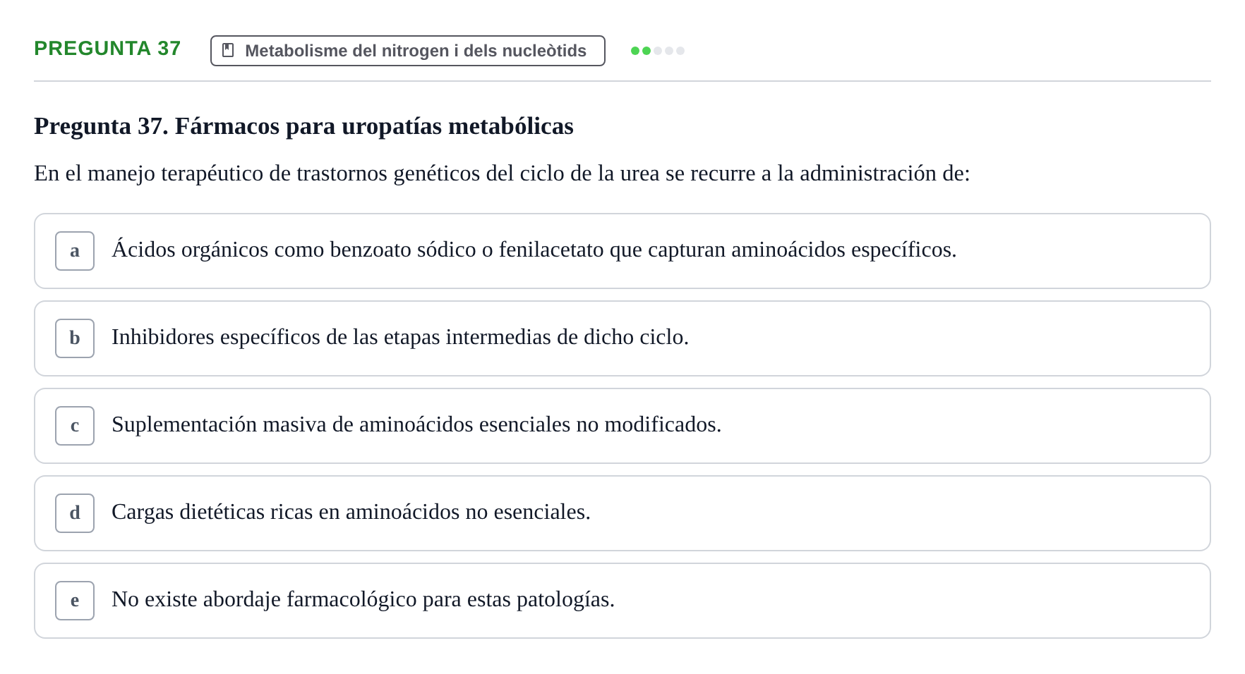 Enunciado: Pregunta 37 · Bioquímica i Biologia Molecular URV 2013