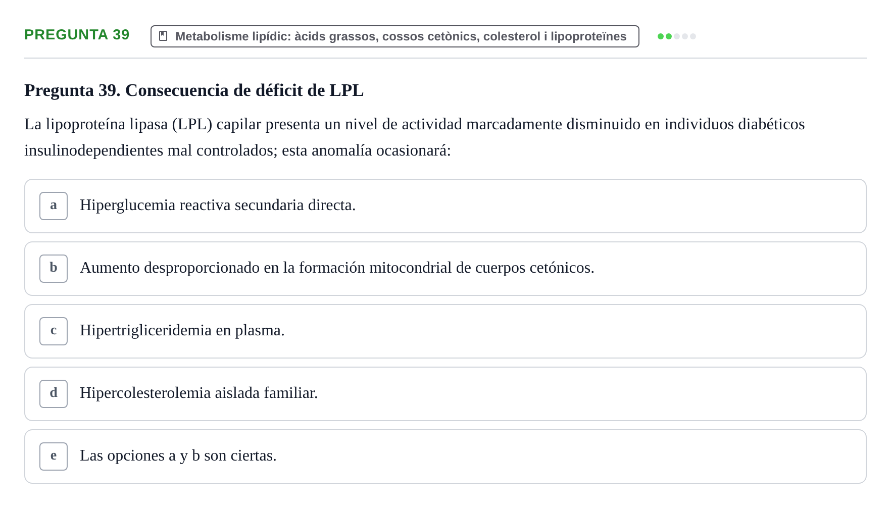 Enunciado: Pregunta 39 · Bioquímica i Biologia Molecular URV 2013