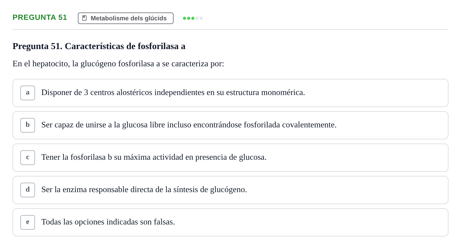 Enunciado: Pregunta 51 · Bioquímica i Biologia Molecular URV 2013