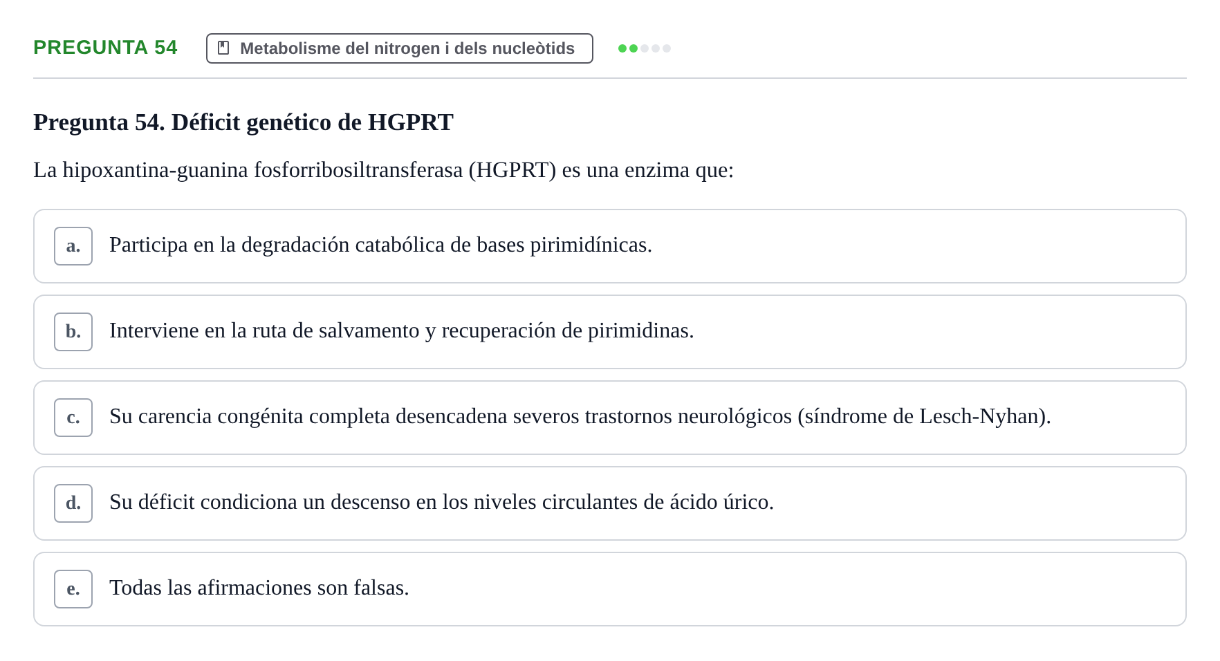 Enunciado: Pregunta 54 · Bioquímica i Biologia Molecular URV 2013