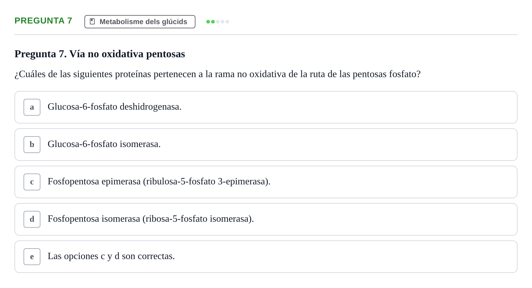 Enunciado: Pregunta 7 · Bioquímica i Biologia Molecular URV 2013