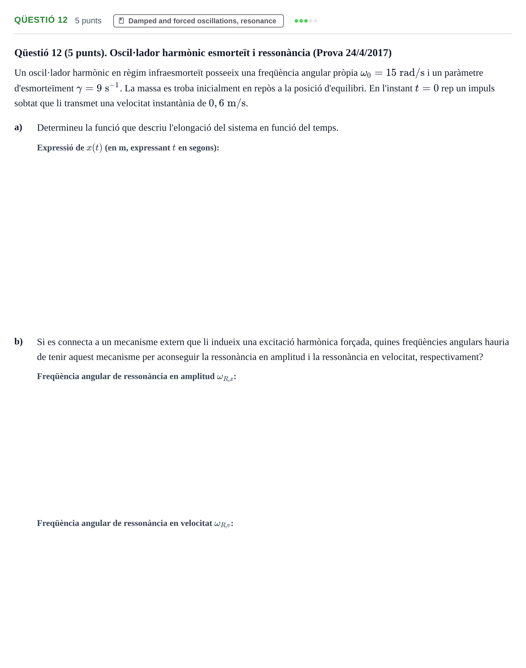 Enunciado: Ejercicio Qüestió 12 · Física II URV 2020