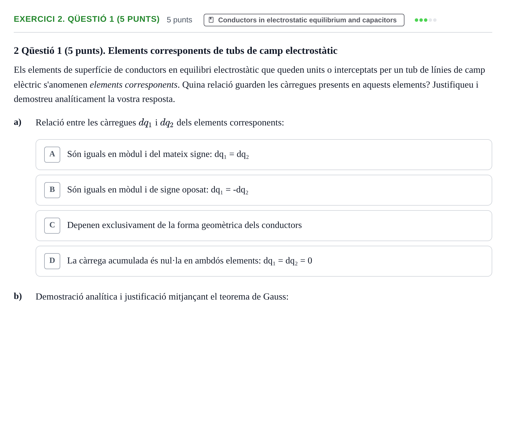 Enunciado: Ejercicio 2. Qüestió 1 (5 punts) · Física II URV Recull d'exàmens i problemes d'Electricitat (Física II)
