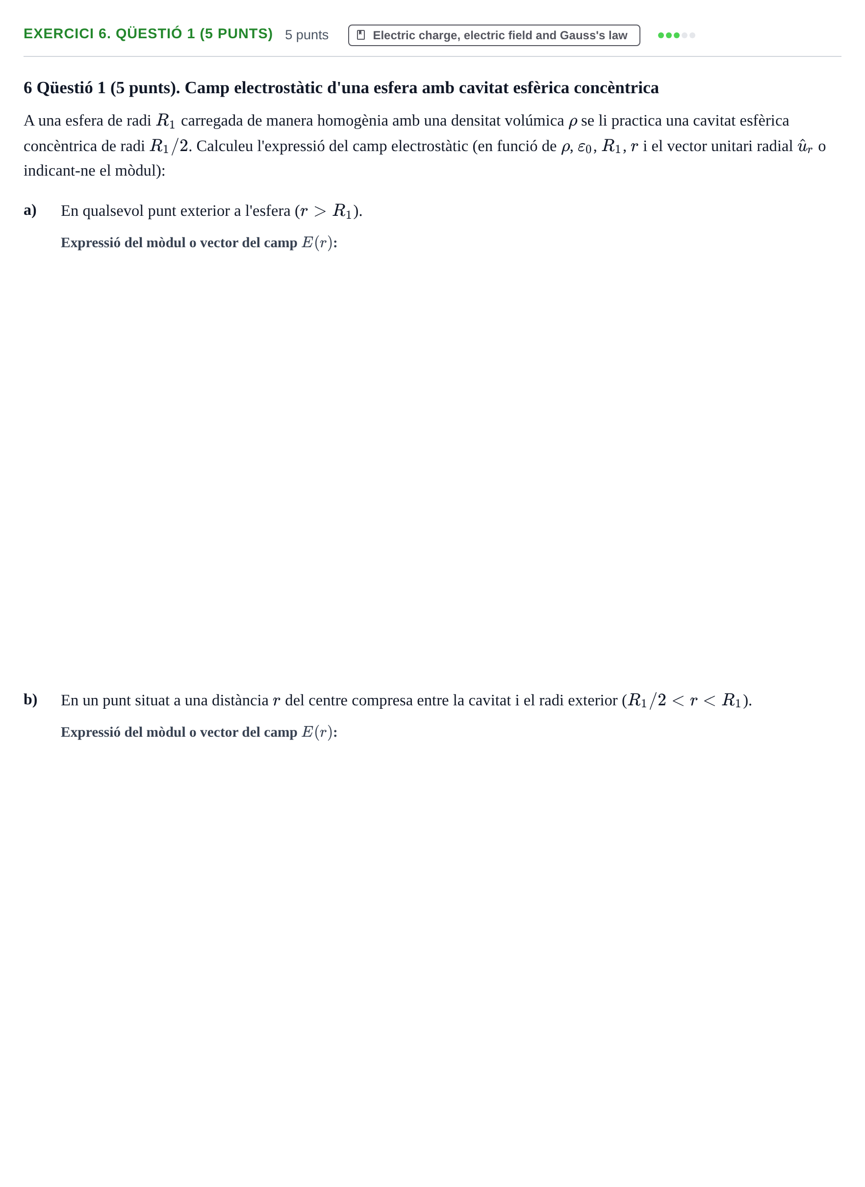 Enunciado: Ejercicio 6. Qüestió 1 (5 punts) · Física II URV Recull d'exàmens i problemes d'Electricitat (Física II)