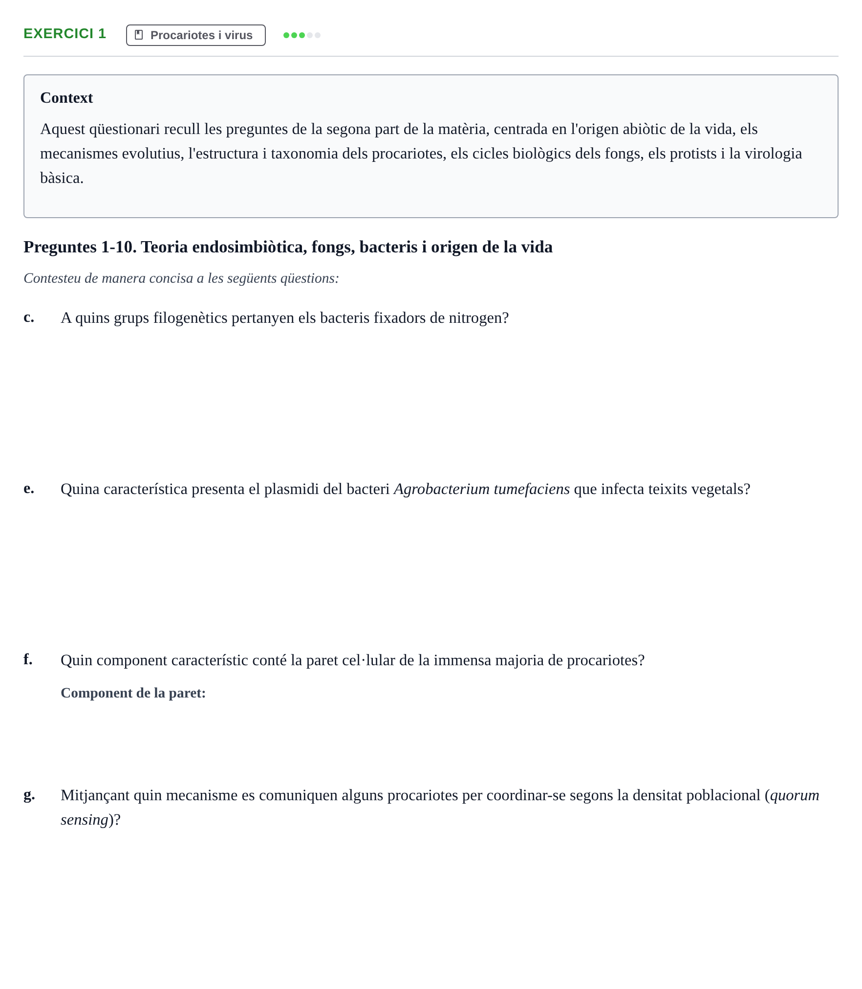 Enunciado: Ejercicio 1 - Procariotes i virus · Biología URV Examen: Part 2 - Procariotes, Fongs i Origen de la Vida