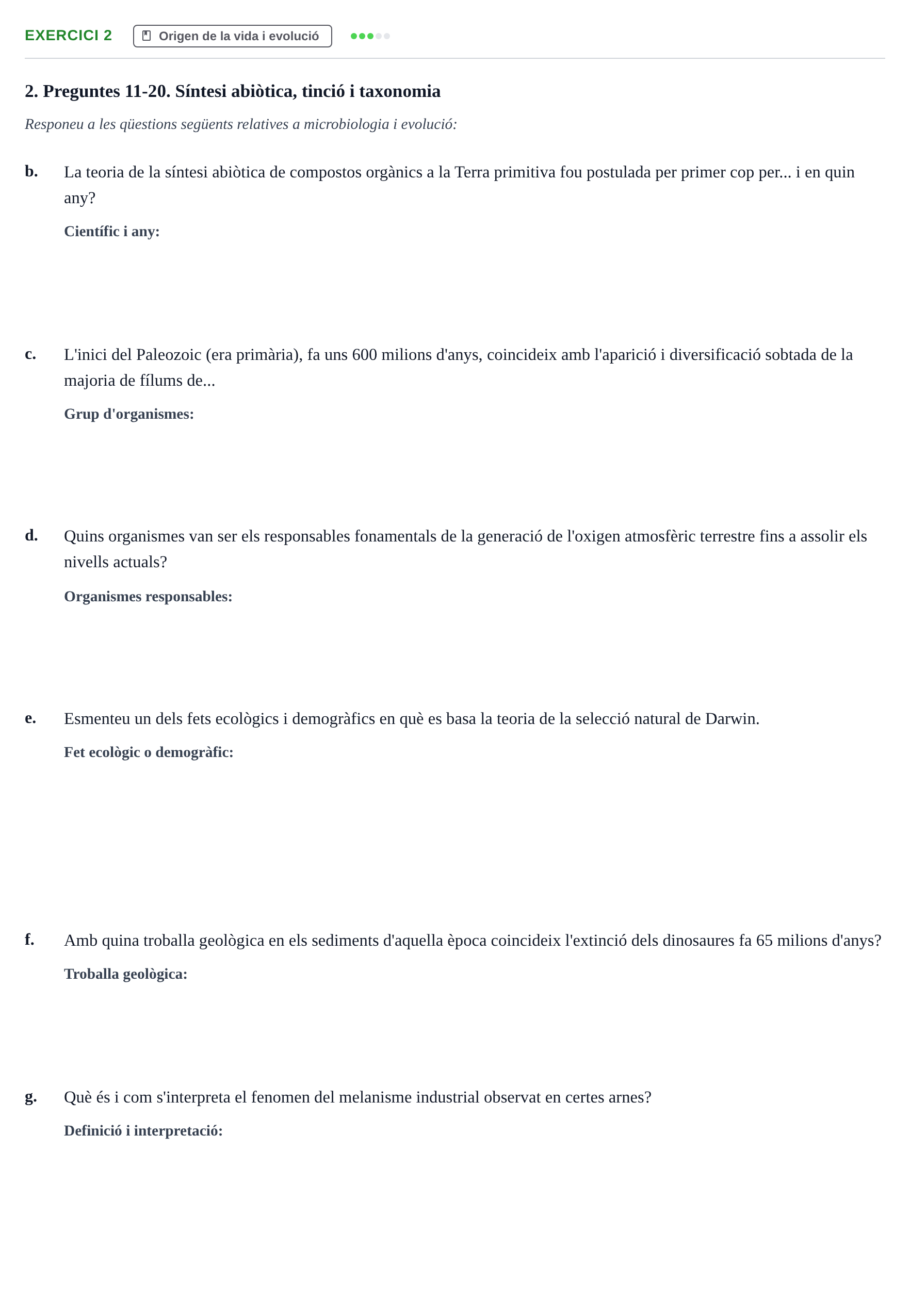 Enunciado: Ejercicio 2 - Origen de la vida i evolució · Biología URV Examen: Part 2 - Procariotes, Fongs i Origen de la Vida