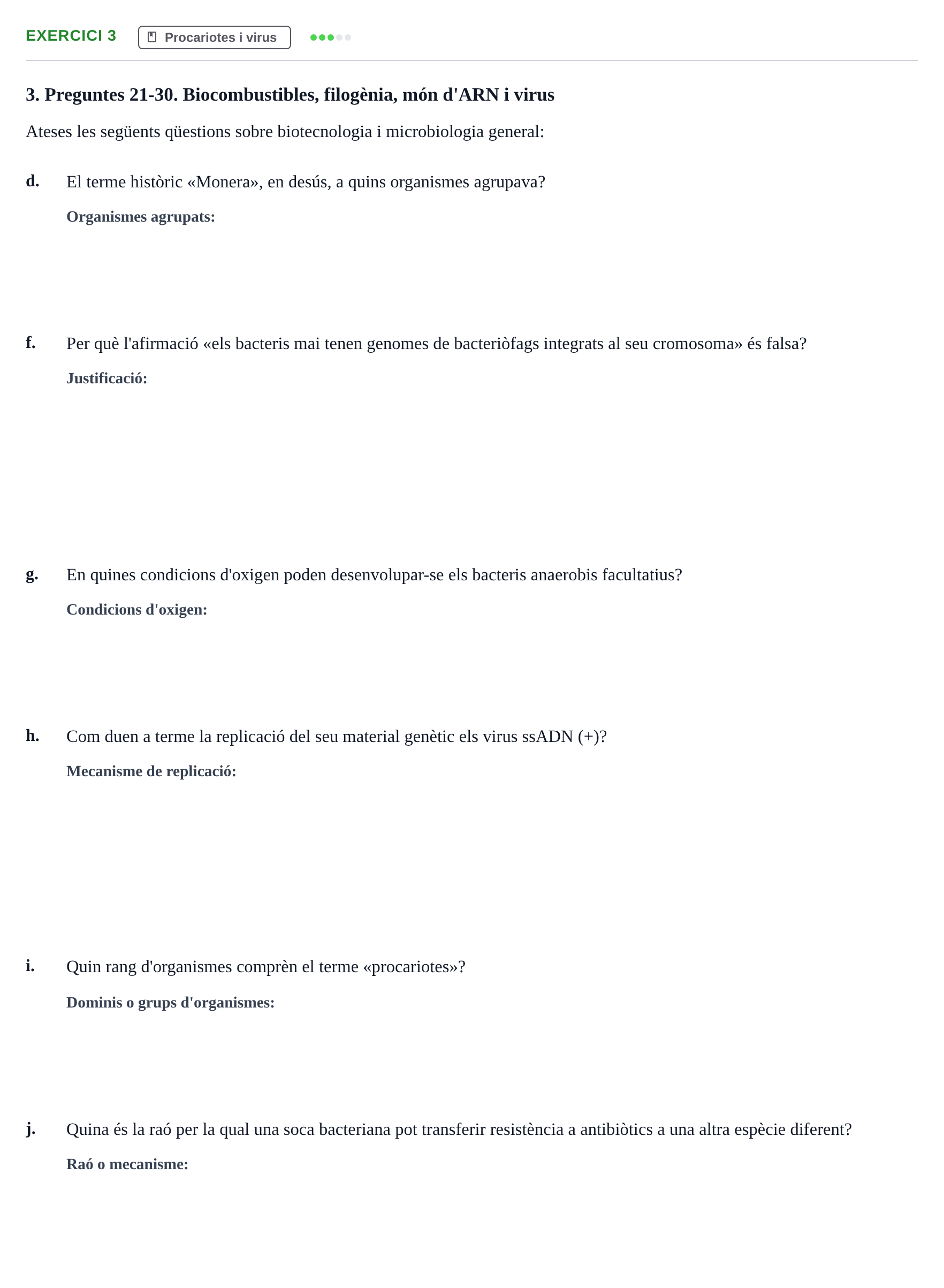 Enunciado: Ejercicio 3 - Procariotes i virus · Biología URV Examen: Part 2 - Procariotes, Fongs i Origen de la Vida
