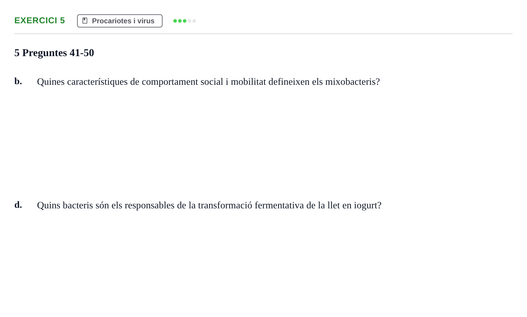 Enunciado: Ejercicio 5 - Procariotes i virus · Biología URV Examen: Part 2 - Procariotes, Fongs i Origen de la Vida