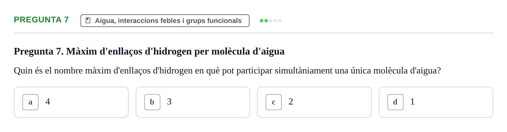 Enunciado: Pregunta 7 · Biología URV Avaluació Tipus Test: Estructura Bioquímica i Biomolècules
