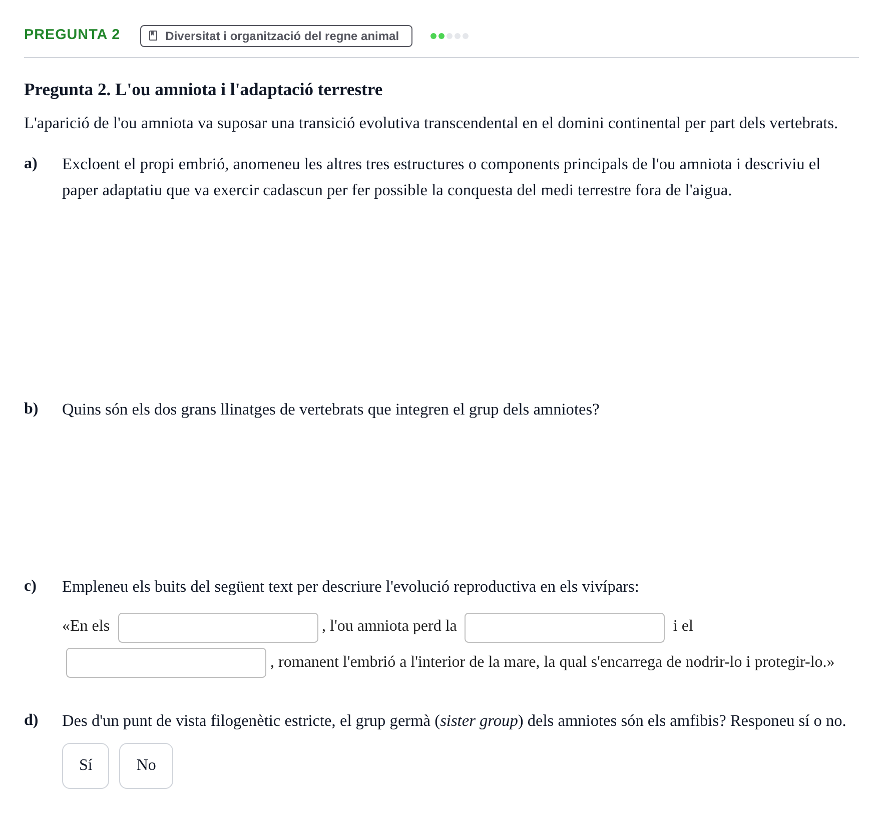 Enunciado: Pregunta 2 · Biología URV 2018