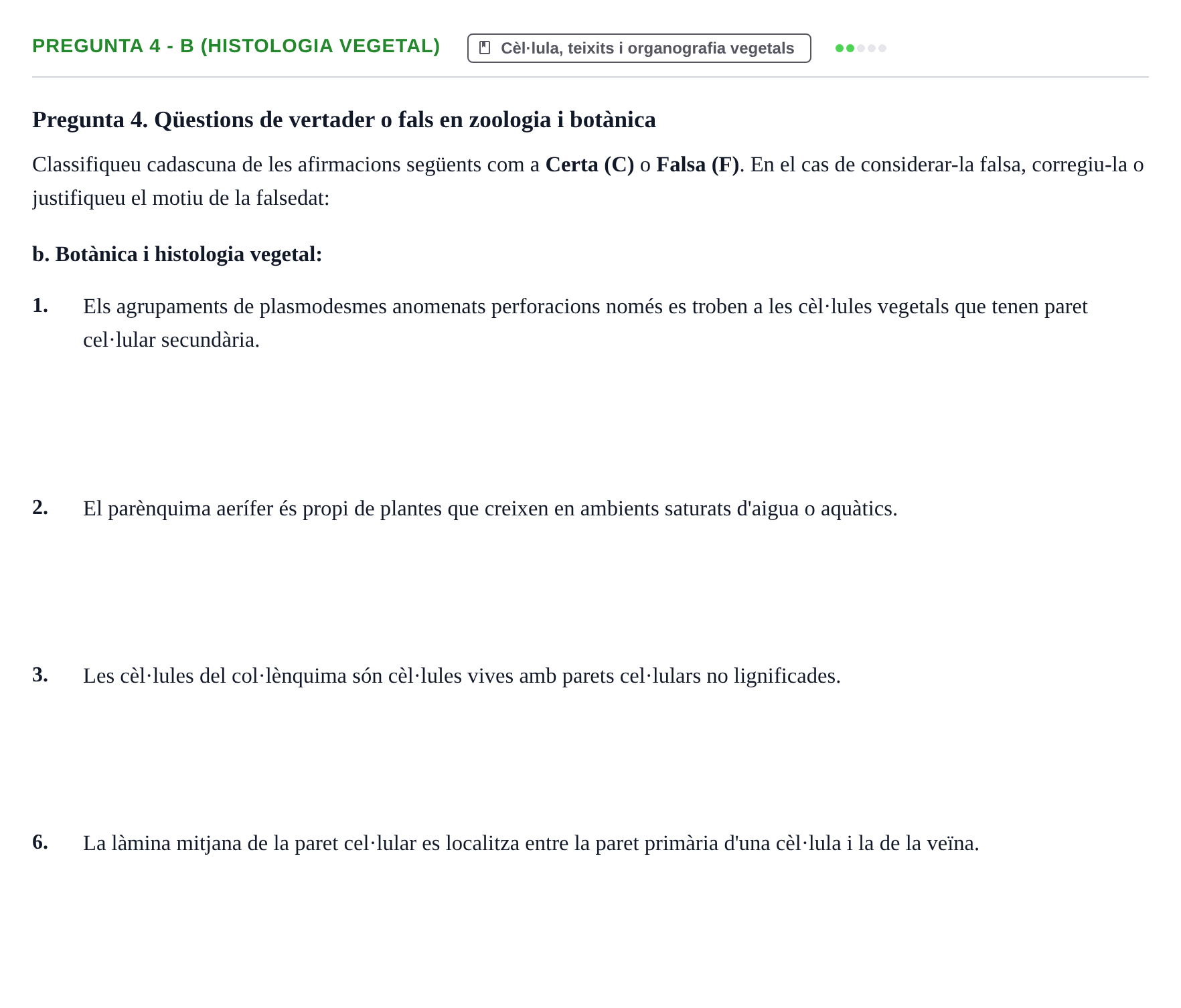Enunciado: Pregunta 4 - b (Histologia vegetal) · Biología URV 2018