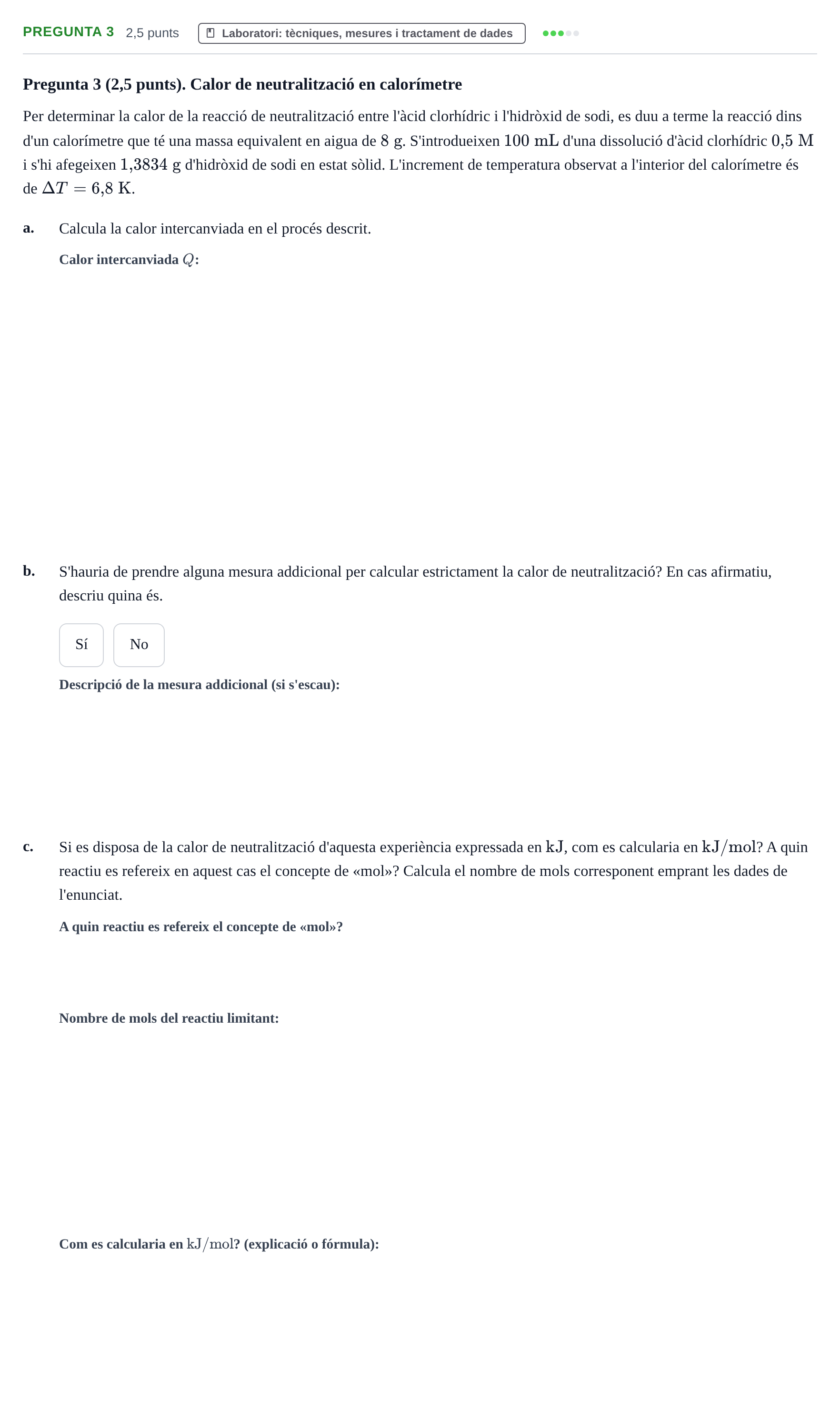 Enunciado: Pregunta 3 · Química I URV 2018