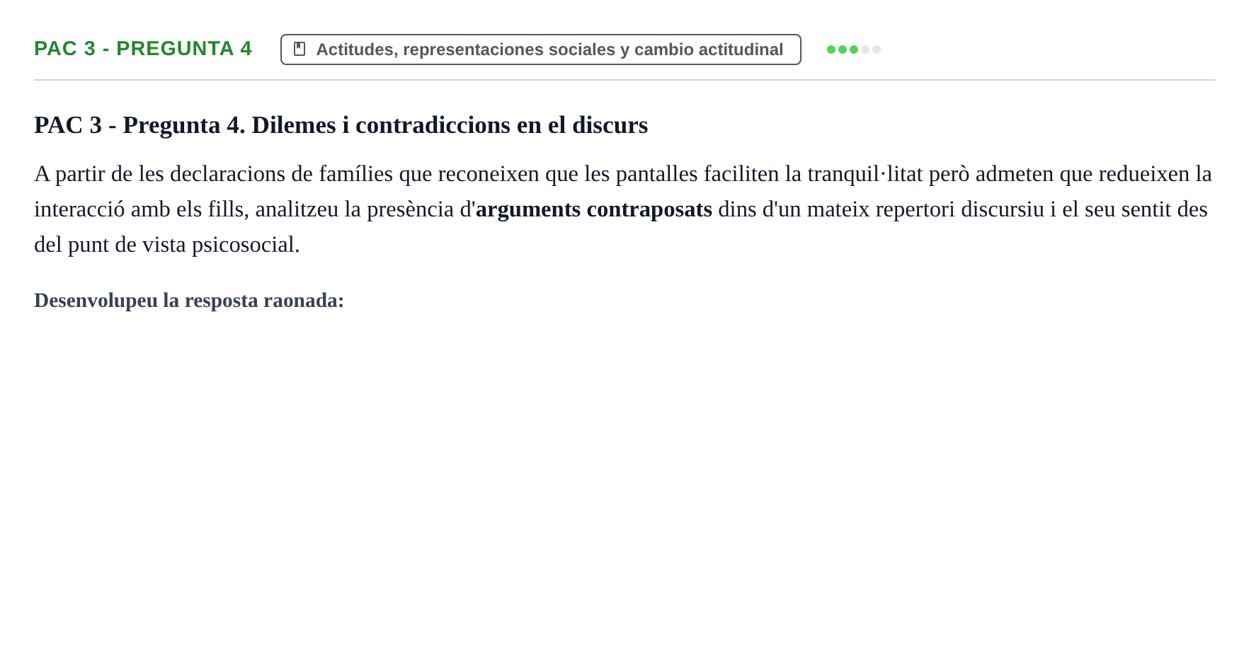 Enunciado: PAC 3 - Pregunta 4