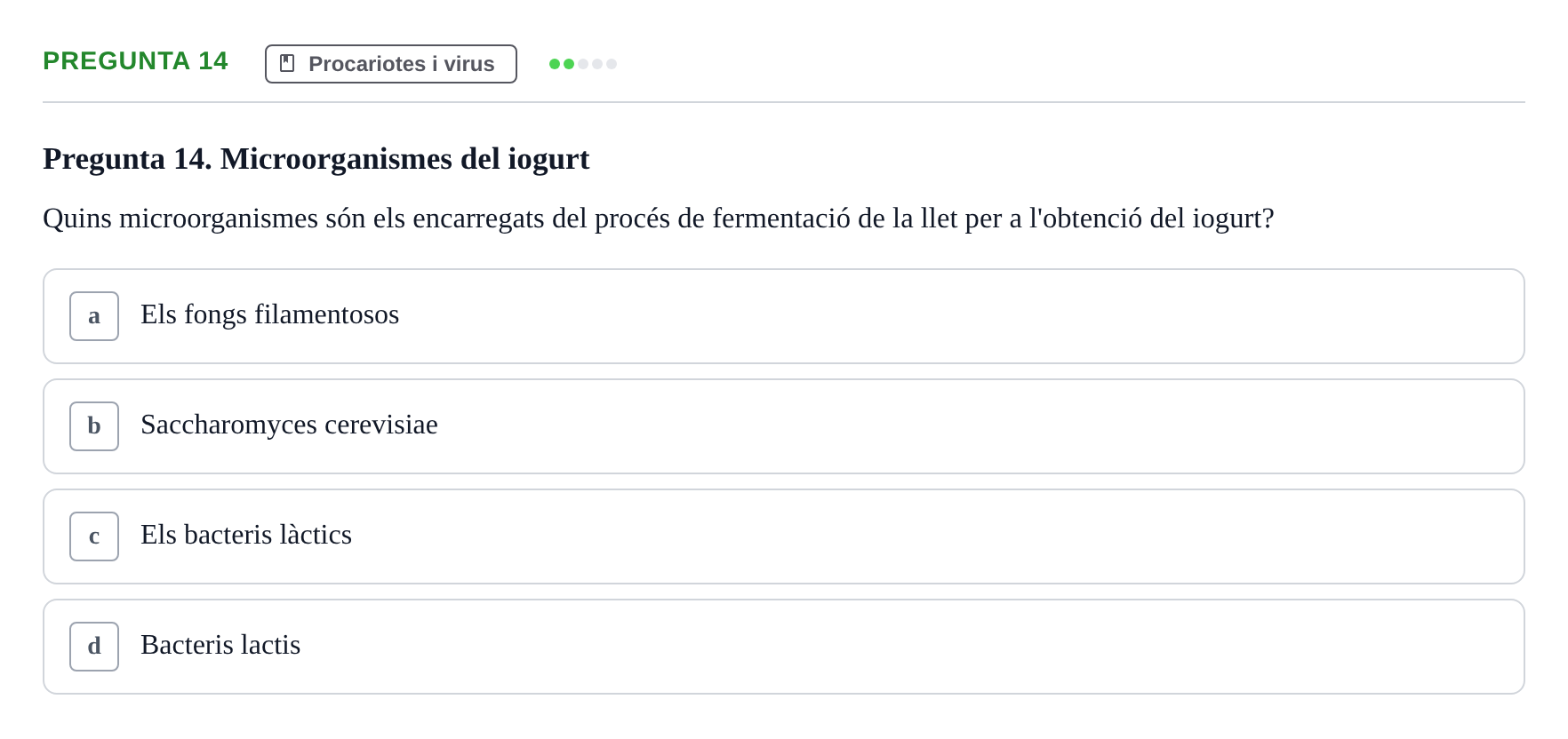 Enunciado: Pregunta 14 · Biología URV Examen de Biologia