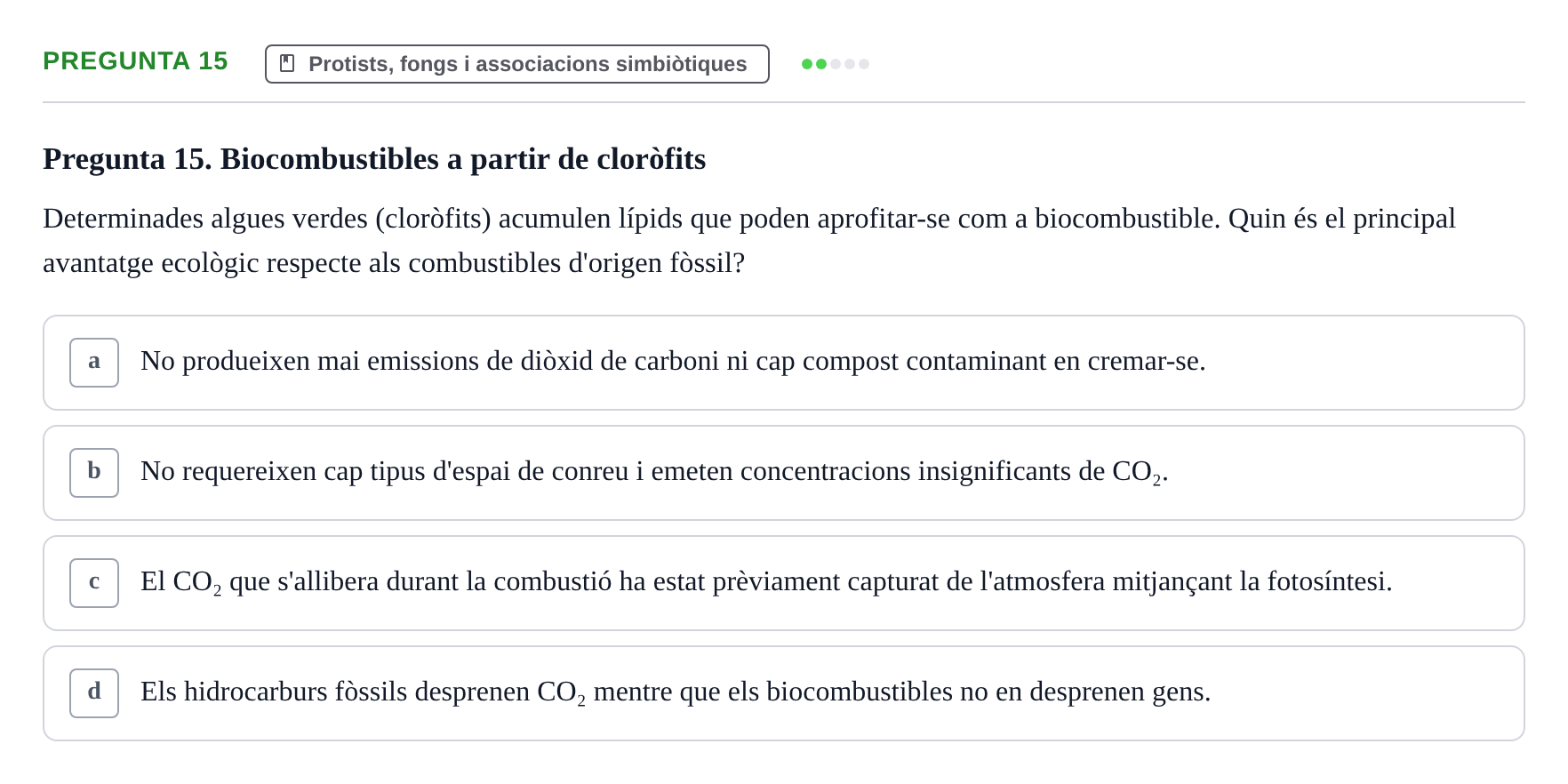 Enunciado: Pregunta 15 · Biología URV Examen de Biologia
