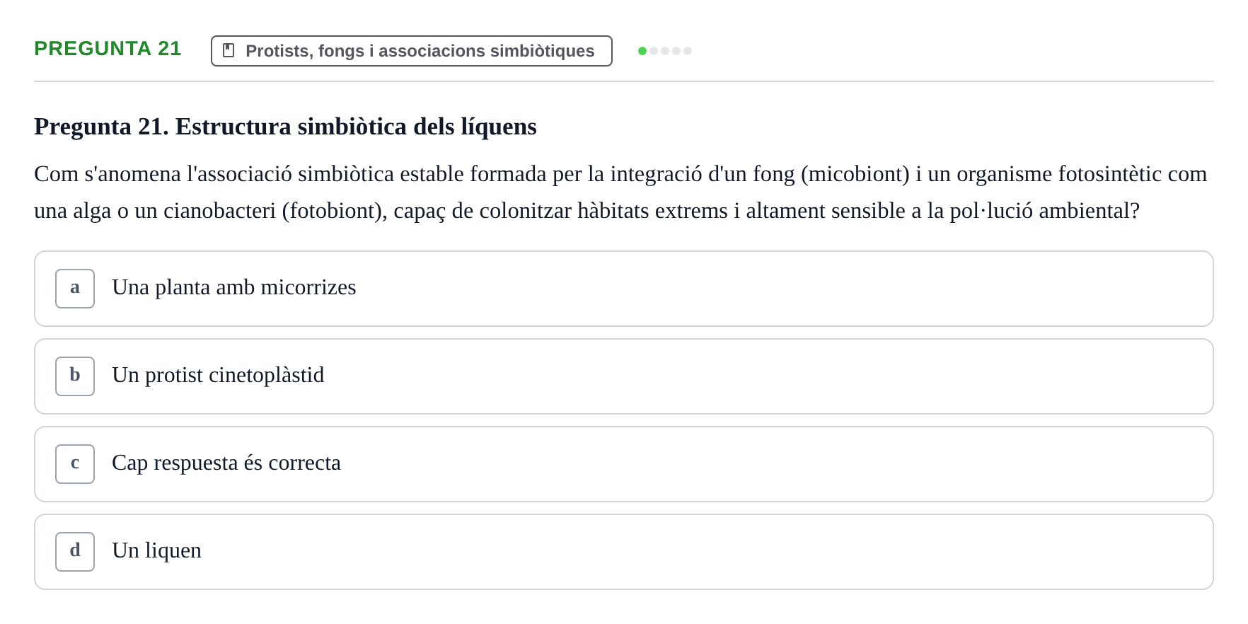 Enunciado: Pregunta 21 · Biología URV Examen de Biologia