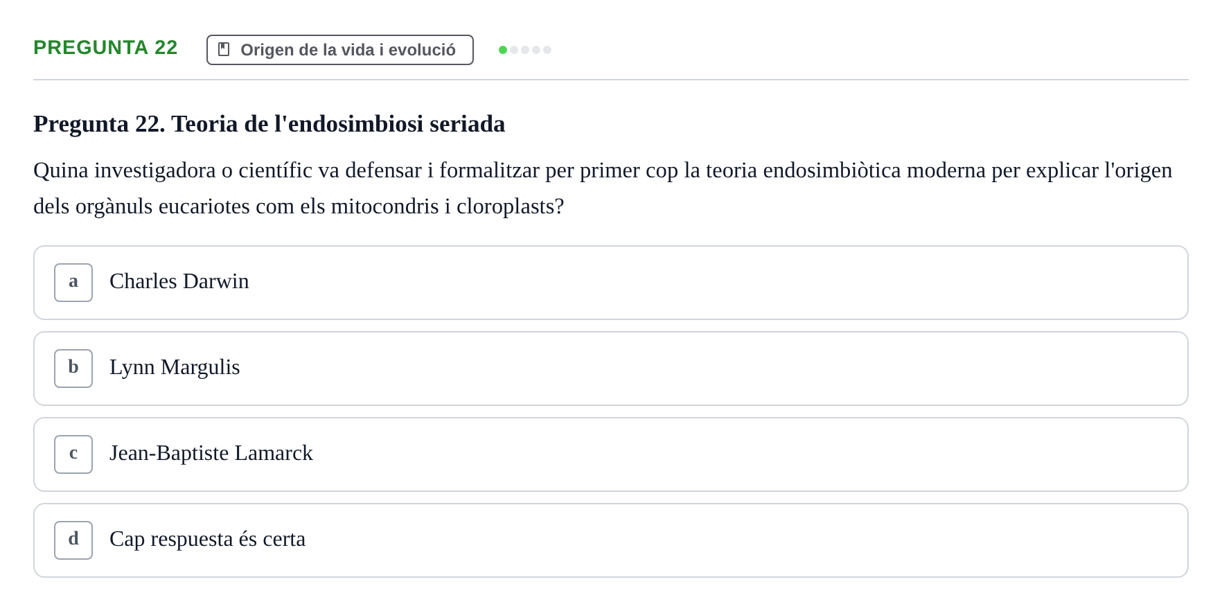 Enunciado: Pregunta 22 · Biología URV Examen de Biologia
