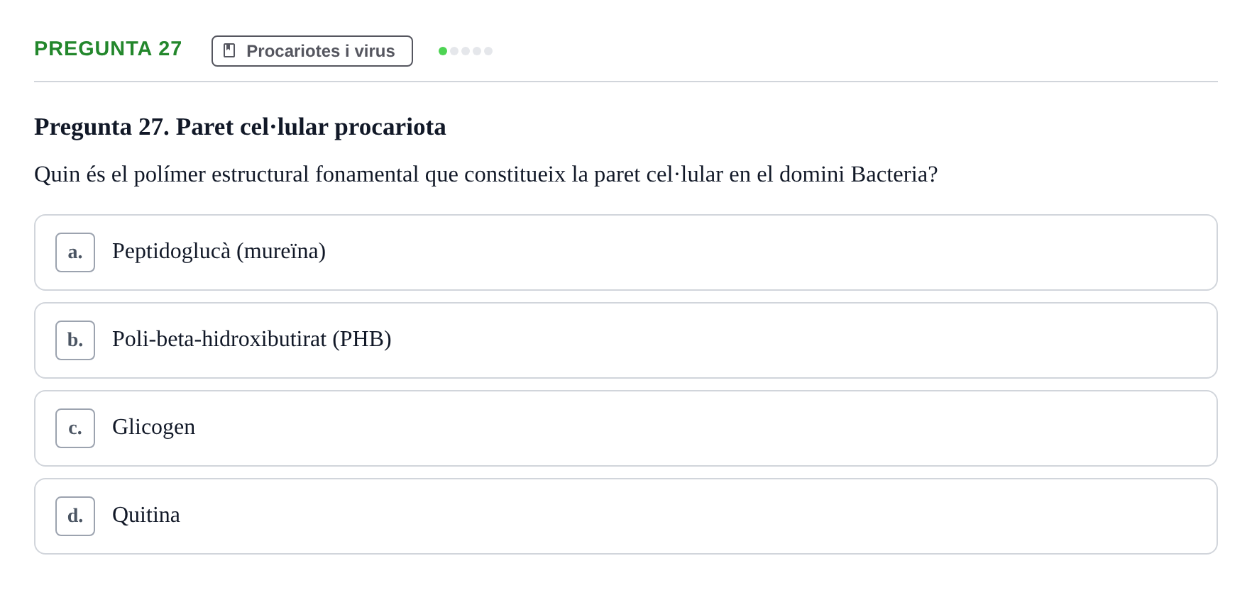 Enunciado: Pregunta 27 · Biología URV Examen de Biologia