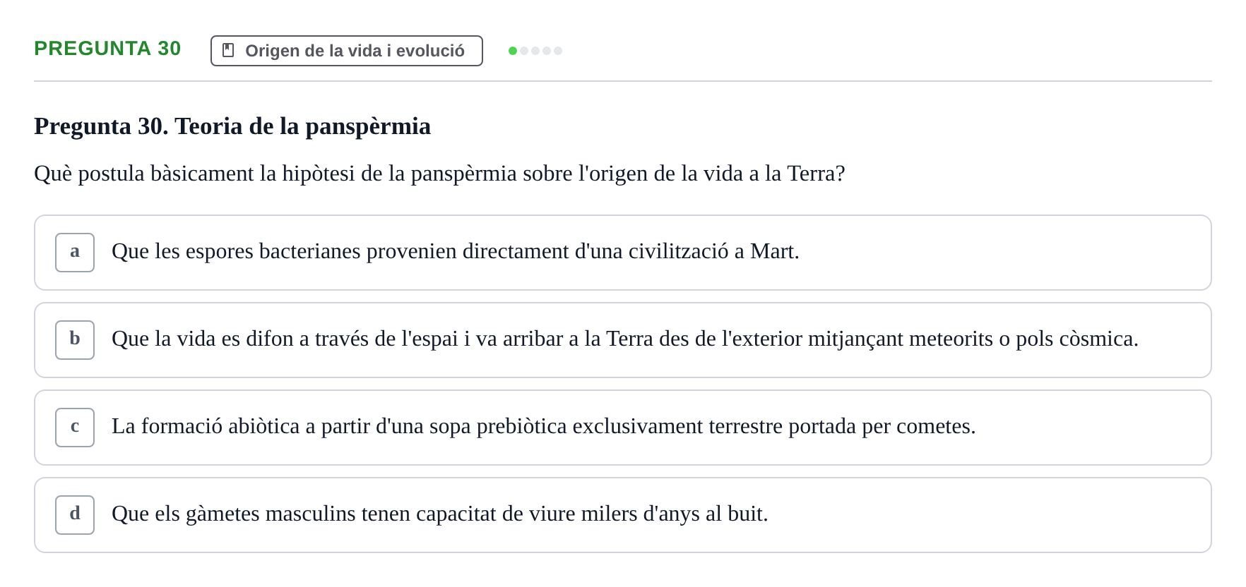 Enunciado: Pregunta 30 · Biología URV Examen de Biologia