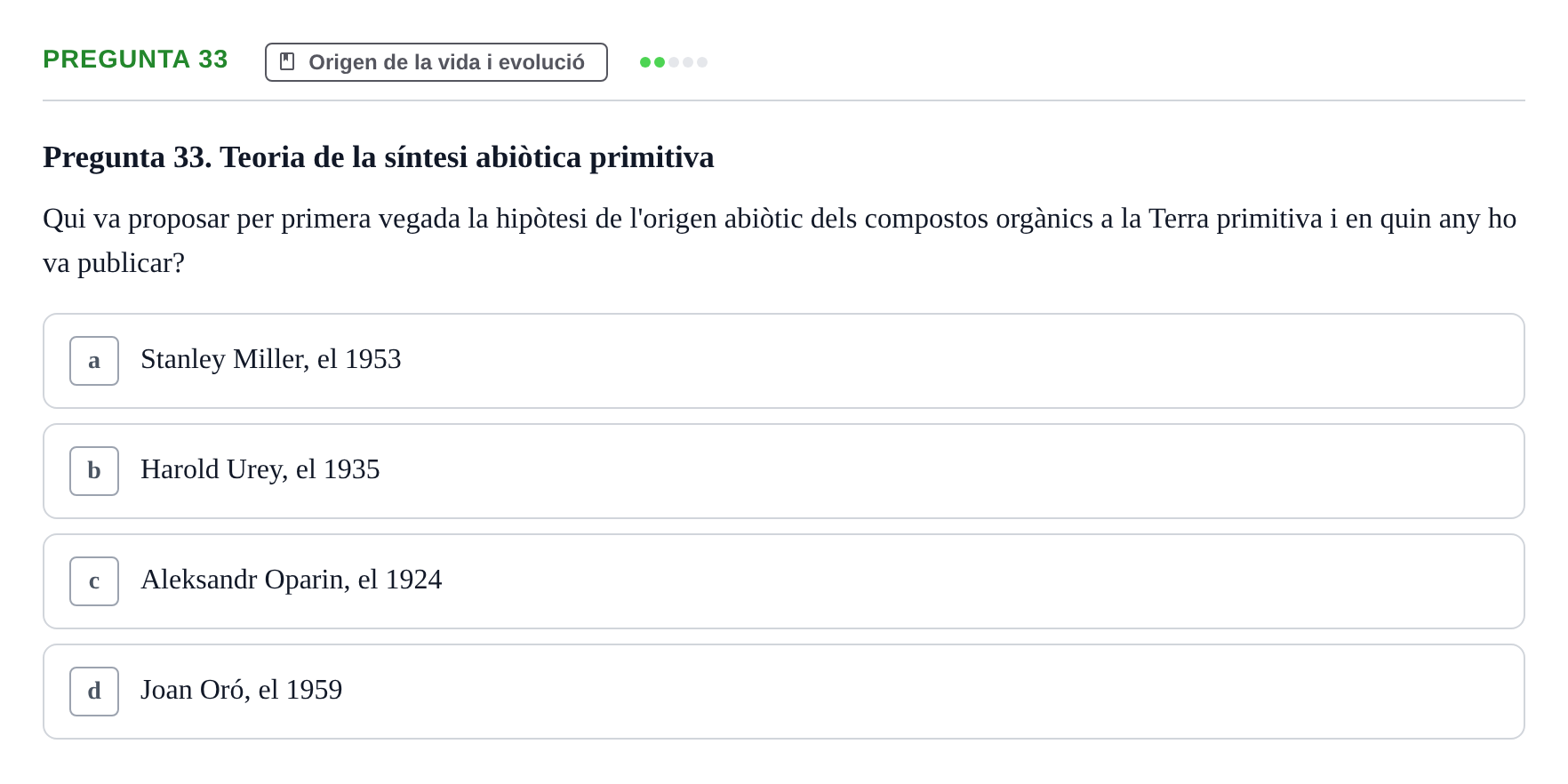 Enunciado: Pregunta 33 · Biología URV Examen de Biologia
