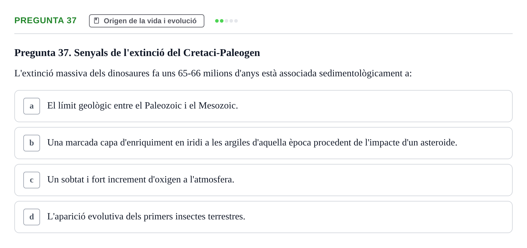 Enunciado: Pregunta 37 · Biología URV Examen de Biologia